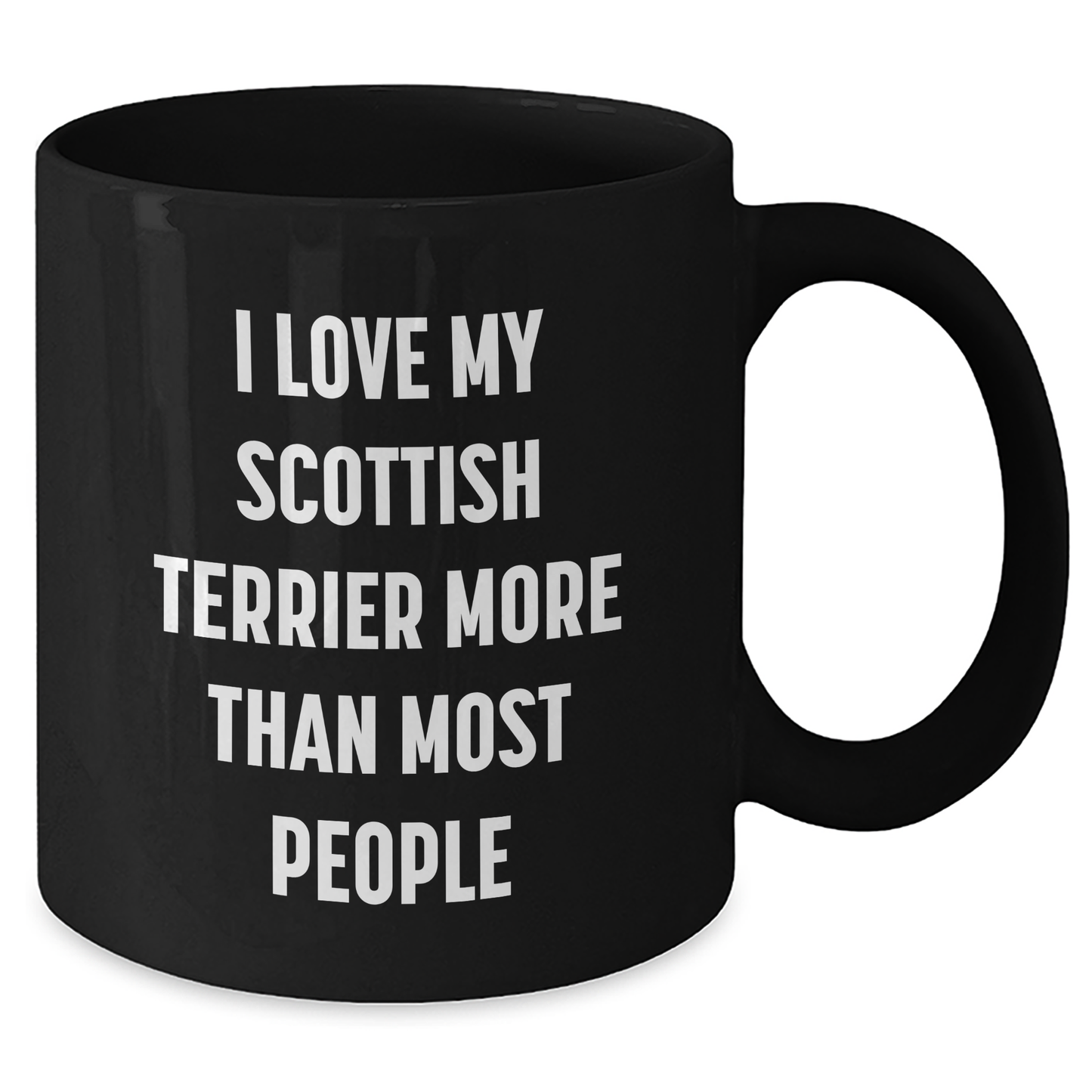 Scottish Terrier Dog Lovers' Funny Quote Black Coffee Mugs Gifts from Men to Family, Gifts for Dad, Father's Day Unique Presents - Additional