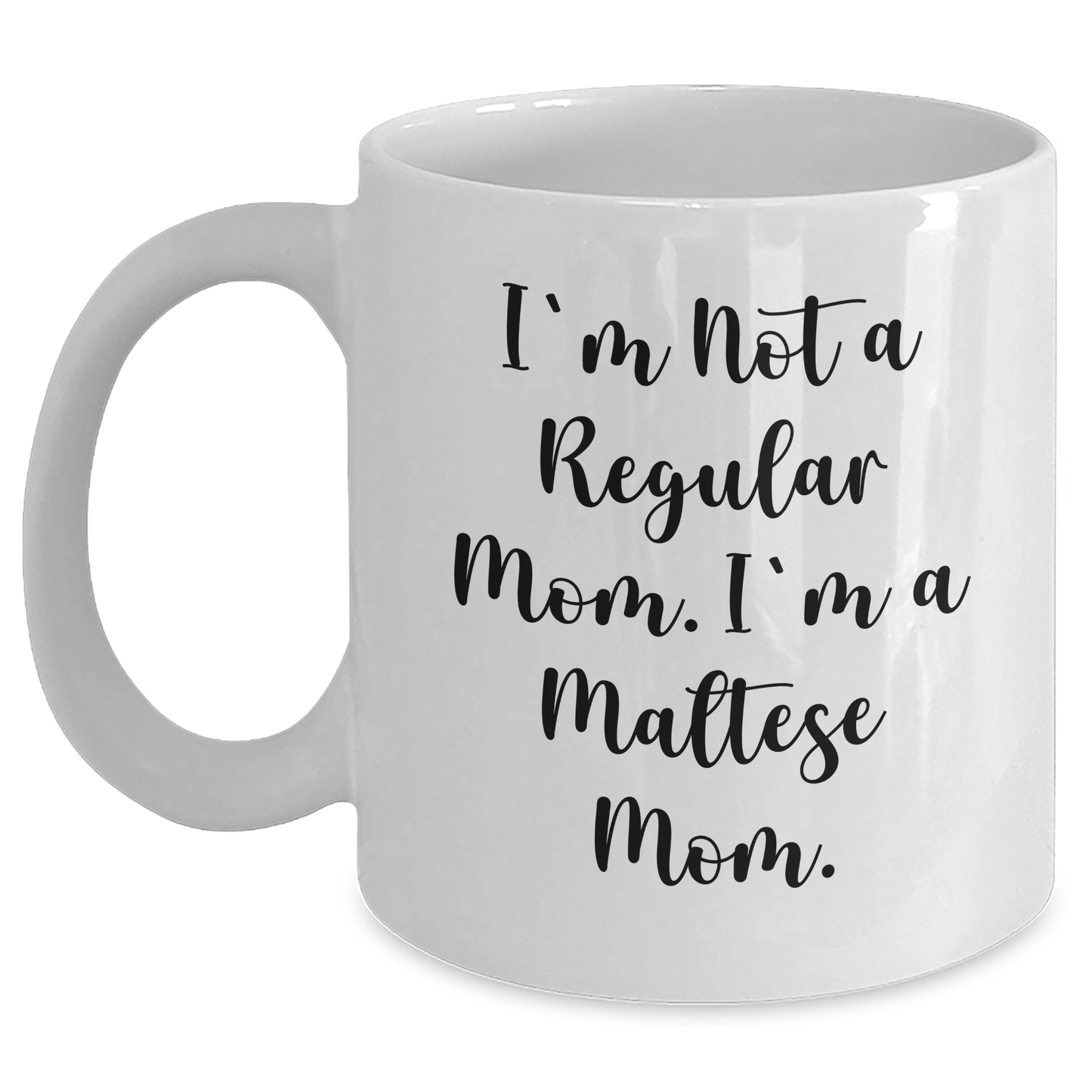 Maltese Dog Mom Funny Graduation Gifts for Friends, Family, or Coworkers - White Coffee Mug - Main
