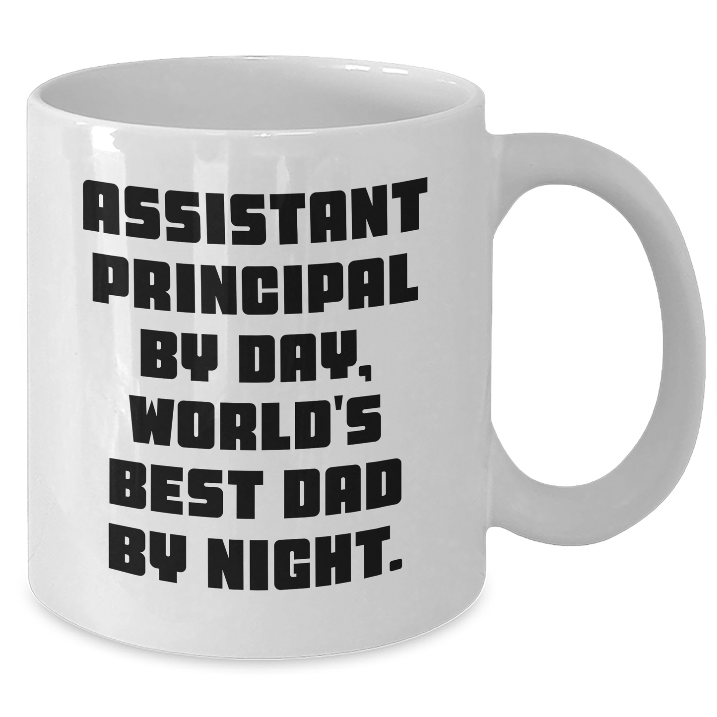 Funny Assistant Principal Gifts, World's Best Dad Mug, 11oz or 15oz White Ceramic Coffee Mug for Graduation from Men to Assistant Principals - Additional