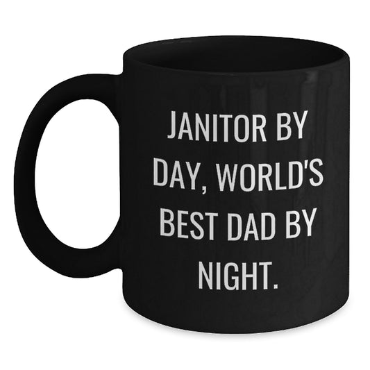 Funny Janitor Gifts, Janitor By Day, World's Best Dad By Night. Black Coffee Mug for Graduation Gifts from Men to Coworkers - Main