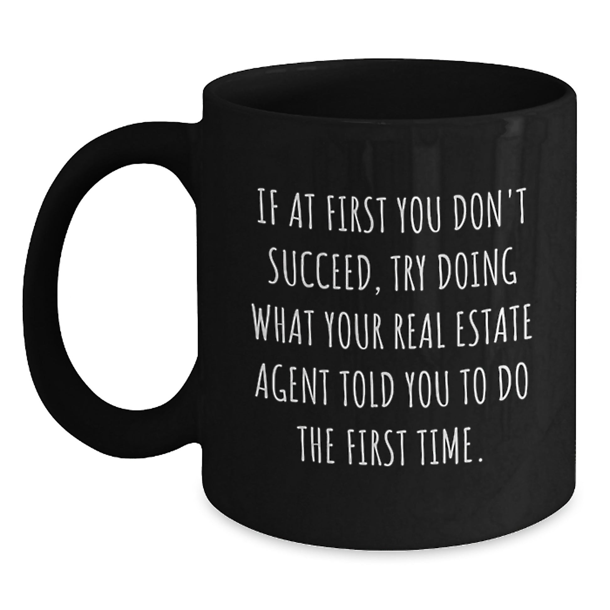 Funny Gifts from Men to Real Estate Agents, Black Coffee Mug for Christmas Unique Presents - Main