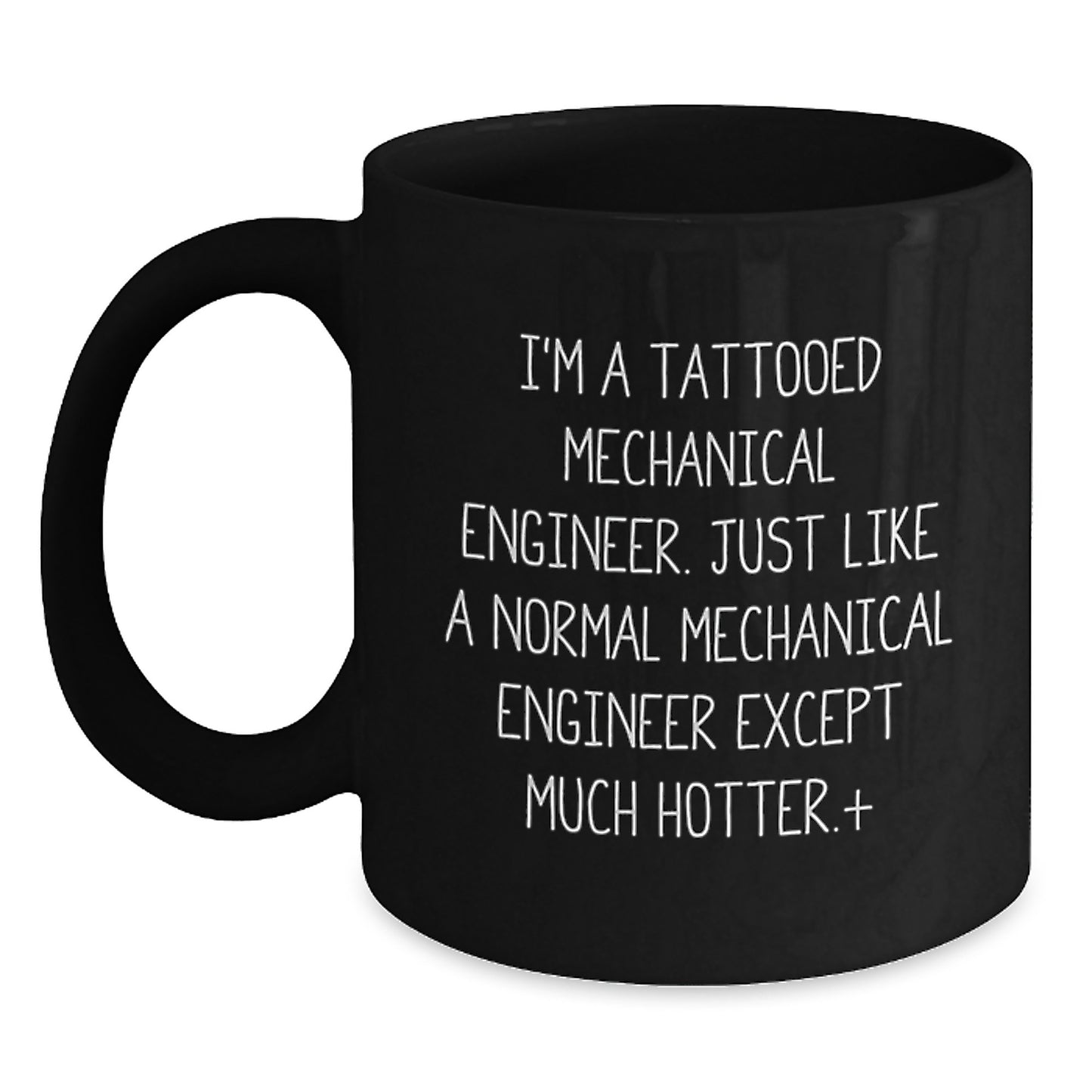 Mechanical Engineer Gifts Funny Quote Black Coffee Mug, Gifts from Friends, Gifts for Mechanical Engineers, Graduation Unique Gifts - Main