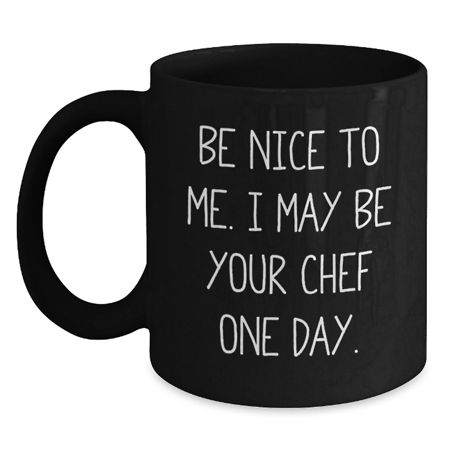 Be Nice To Me Funny Chef Black Coffee Mug Gifts from Men for Christmas Unique - Main