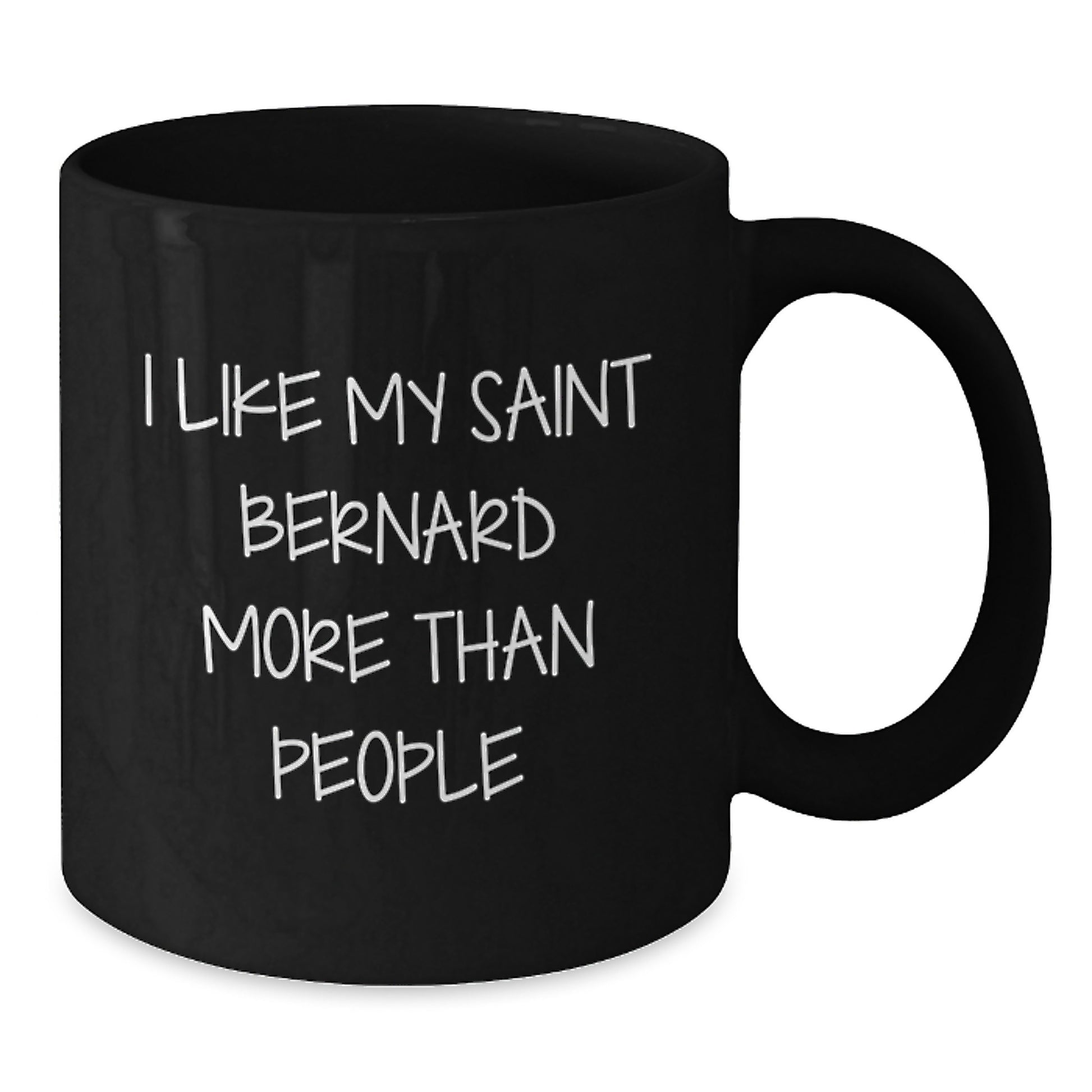 Saint Bernard Dog Lover's Funny Quote Gift from Friends for Birthday, I Like My Saint Bernard More Than People Black Coffee Mug - Additional