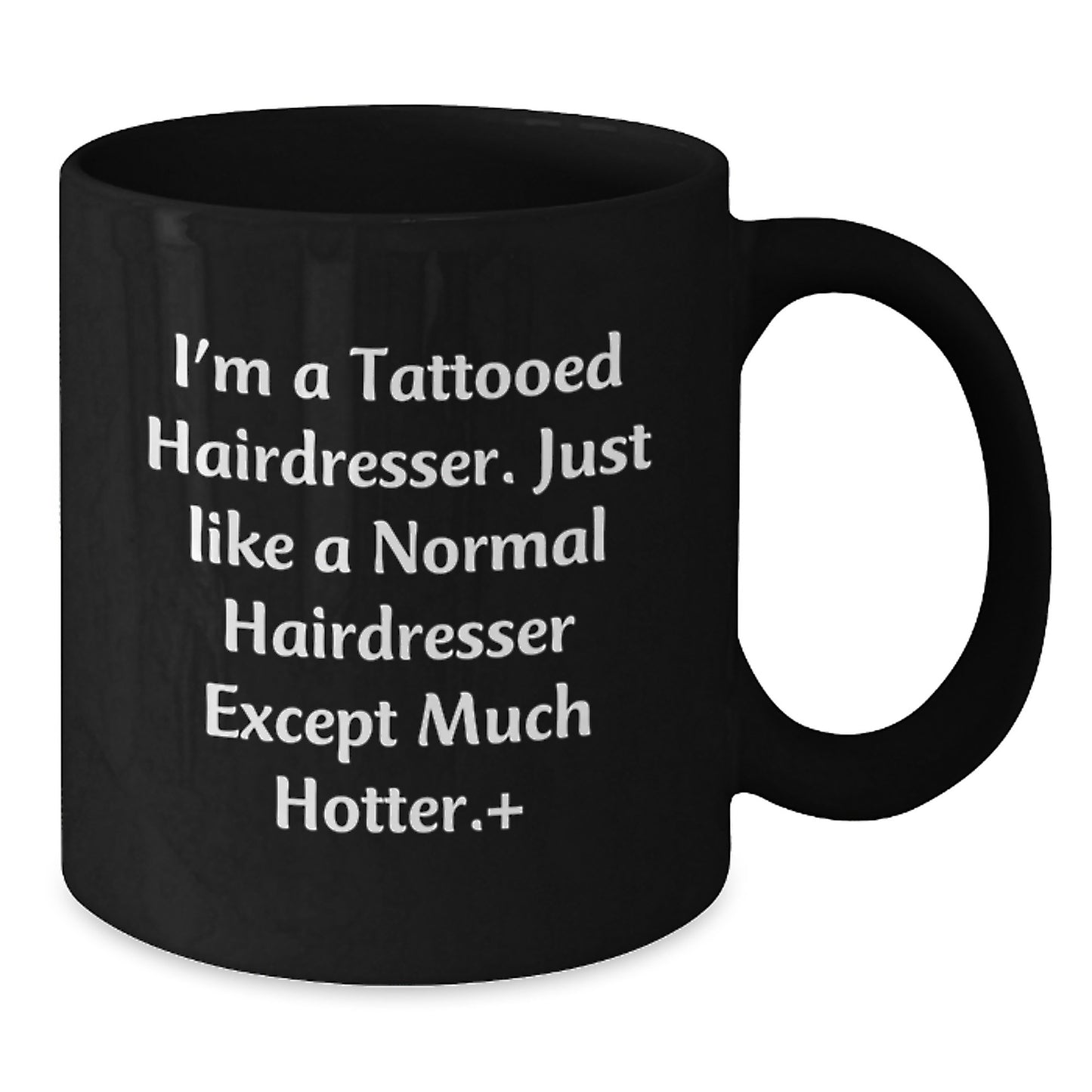 Funny Hairdresser Gifts from Men to Hairdressers, Unique Black Coffee Mug for Christmas, 'I'm A Tattooed Hairdresser' - Additional