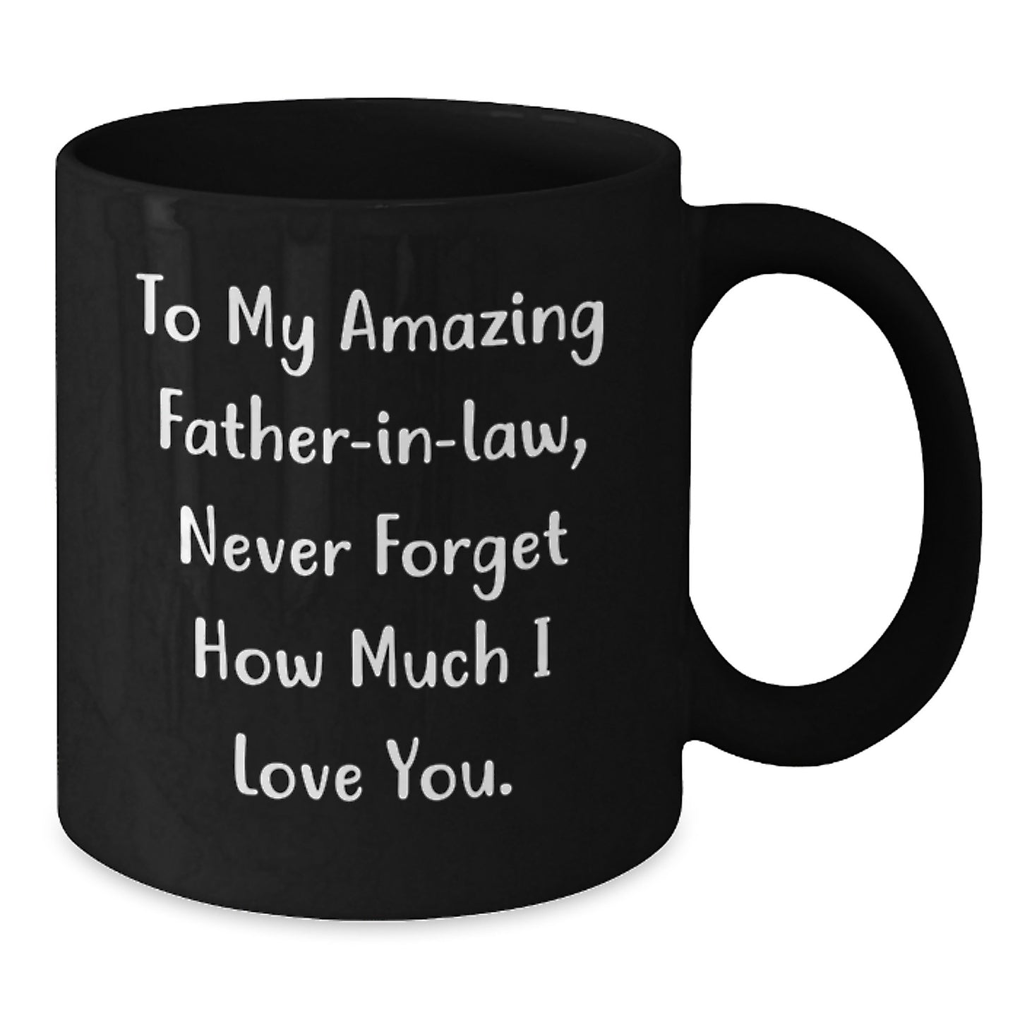 Funny Father-in-law Gifts from Men, Black Coffee Mugs with Heartwarming Quote, Christmas Unique Presents for Dad, Gift for Father-in-law - Additional