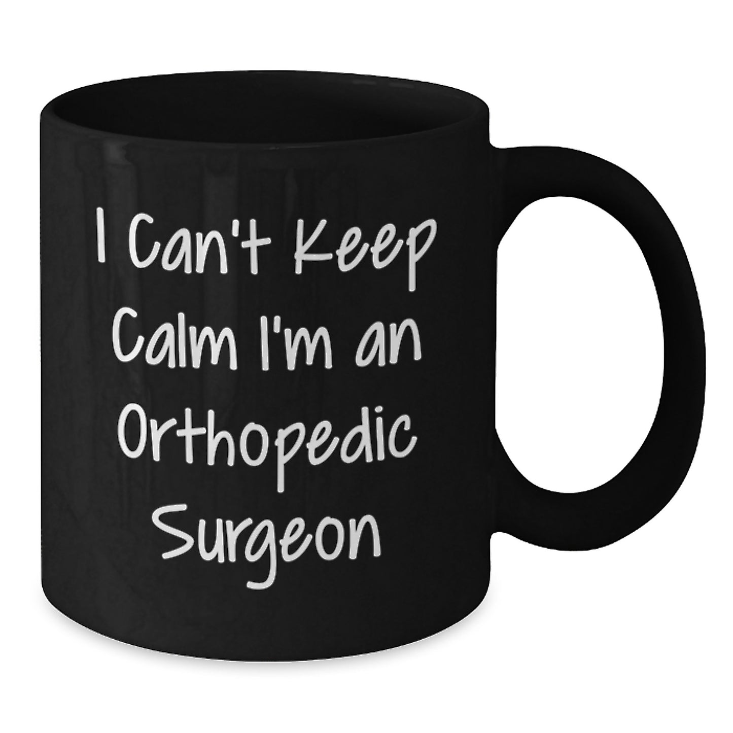 Funny Orthopedic Surgeon Gifts from Men, Unique Black Coffee Mugs for Christmas Unique Gifts, I'm an Orthopedic Surgeon Funny Mug - Additional