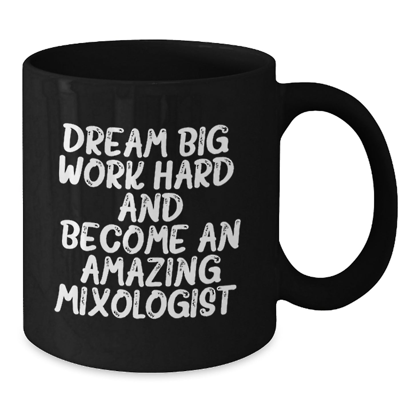Funny Mixologist Gifts from Men to Friends - Become an Amazing Mixologist Black Coffee Mug - Inspirational Quote for Christmas Unique Gifts - Additional