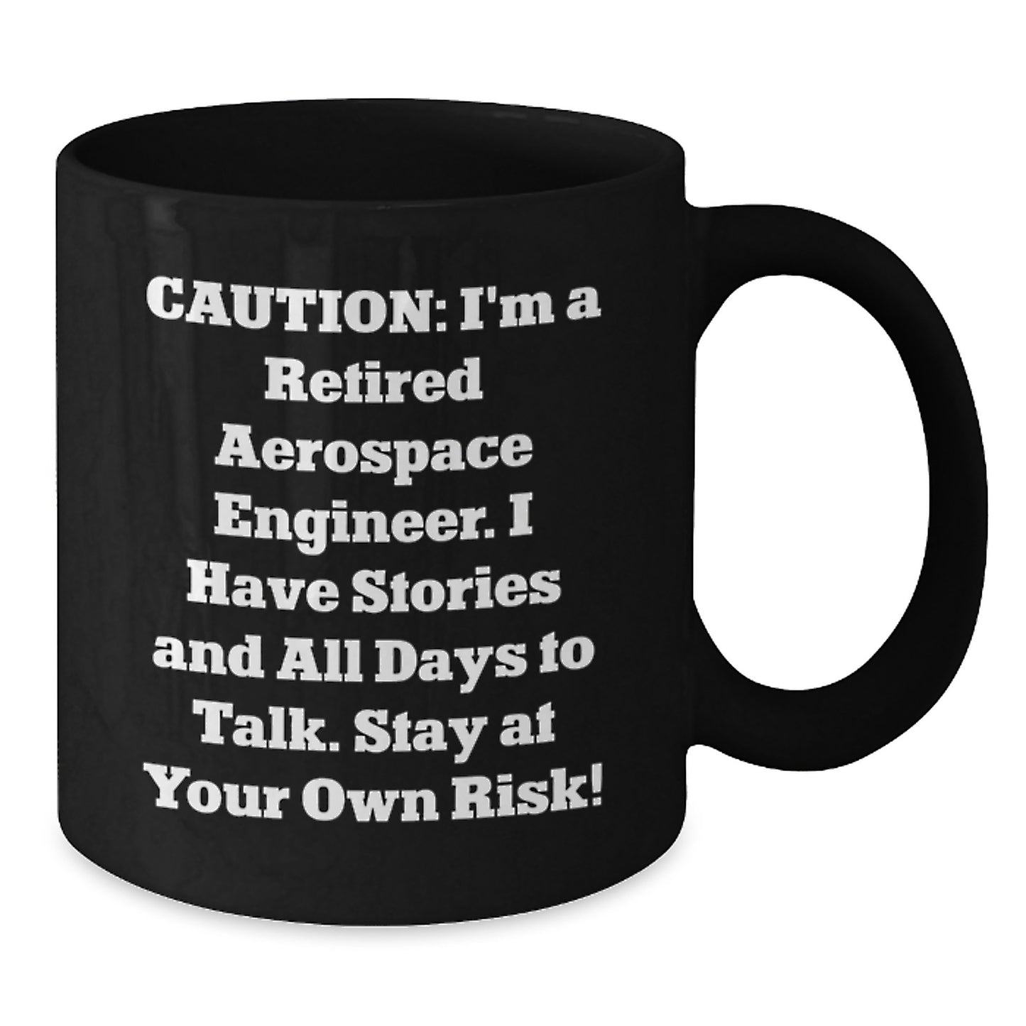 Funny Aerospace Engineer Gifts - Caution: Retired Engineer at Your Own Risk! Gifts from Friends to Aerospace Engineer Men - Additional
