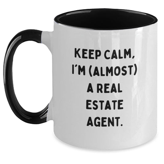 Funny Gifts for Real Estate Agent, Two Tone Coffee Mug, Keep Calm, I'm almost a Real Estate Agent, Gifts from Friends and Family, Christmas Unique Mugs for Him or Her - Main