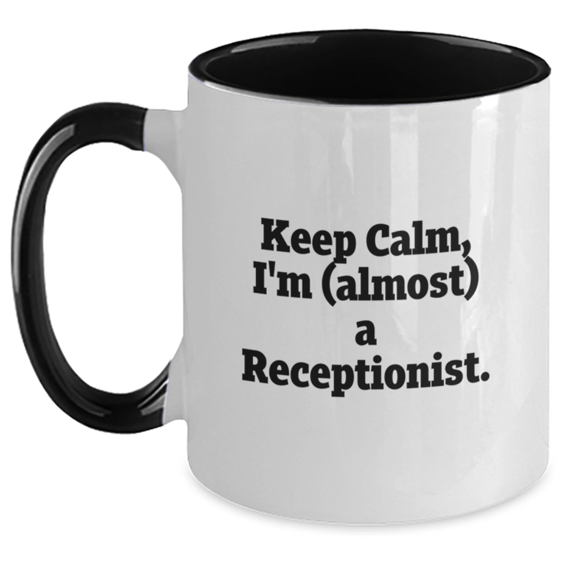 Funny Quotes for Receptionist Gifts from Friends, Coworkers, Family - Two Tone Coffee Mug for Christmas Unique Presents - Main