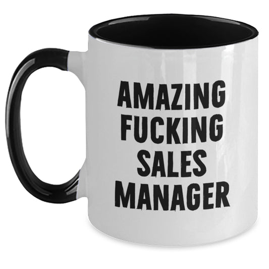 Funny Quotes for Sales Manager Gifts from Friends Christmas Unique Presents Two Tone Coffee Mug, 'Amazing F--king Sales Manager' - Main