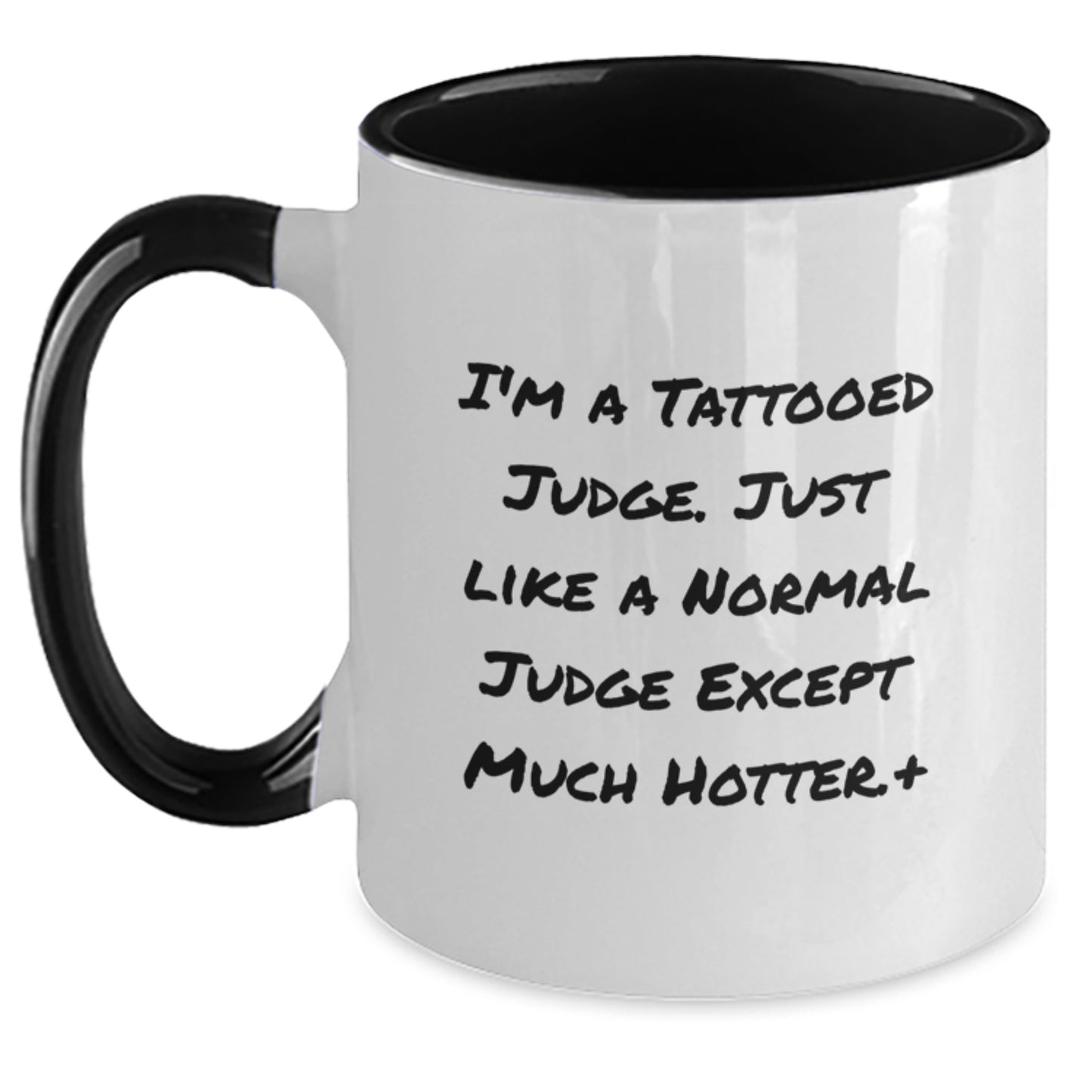 Funny Judge Two Tone Coffee Mugs, Gifts from Men to Women, Christmas Unique Presents for Judge Friends or Family, 'I'm A Tattooed Judge' Quote - Main