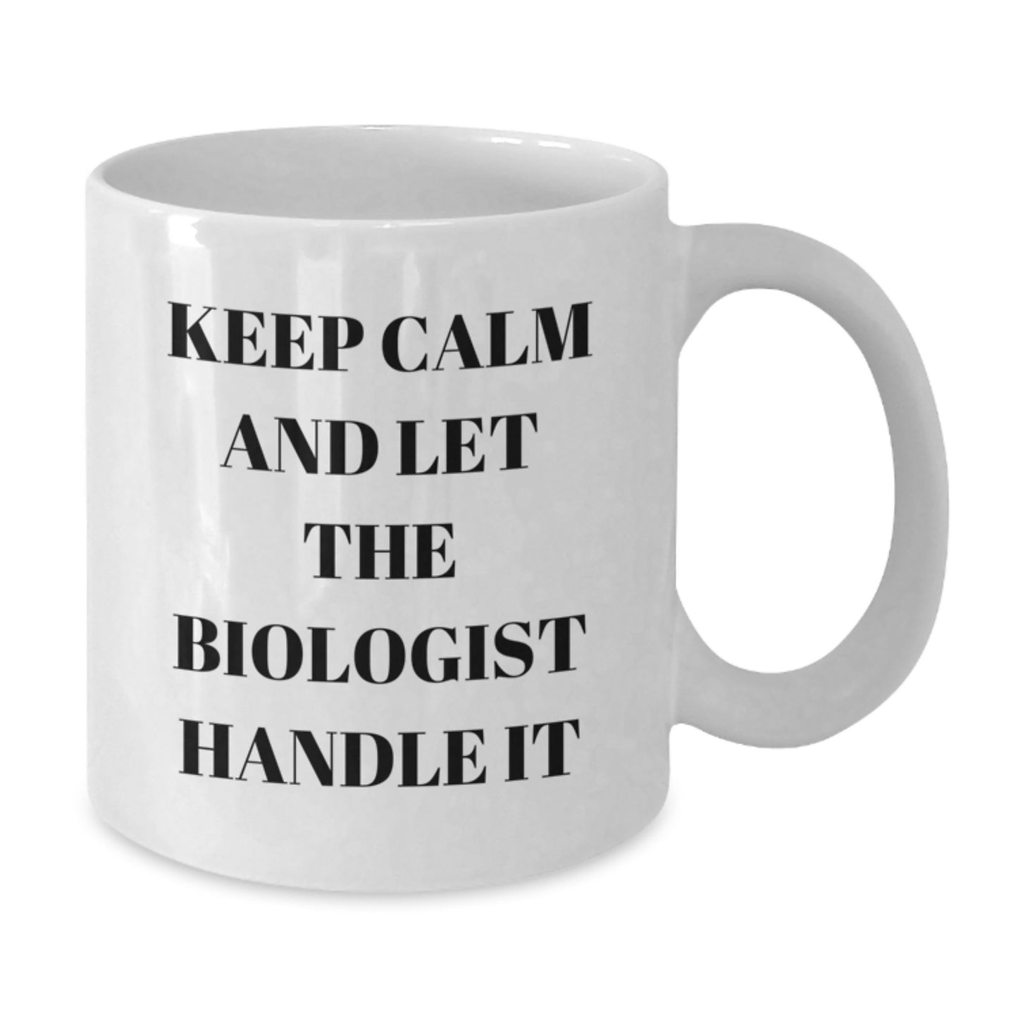 Funny Biologist Gifts for Him, White Coffee Mug from Friends, 'Keep Calm And Let The Biologist Handle It' Quote, Christmas Unique Presents - Additional