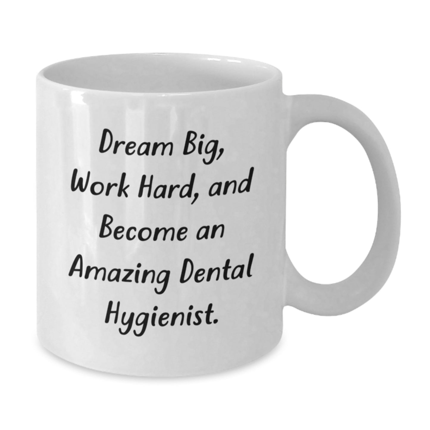 Gifts from Friends to Dental Hygienist, Inspirational Quotes for Amazing Hygienists, White Coffee Mug for Graduation Gifts for Her - Additional