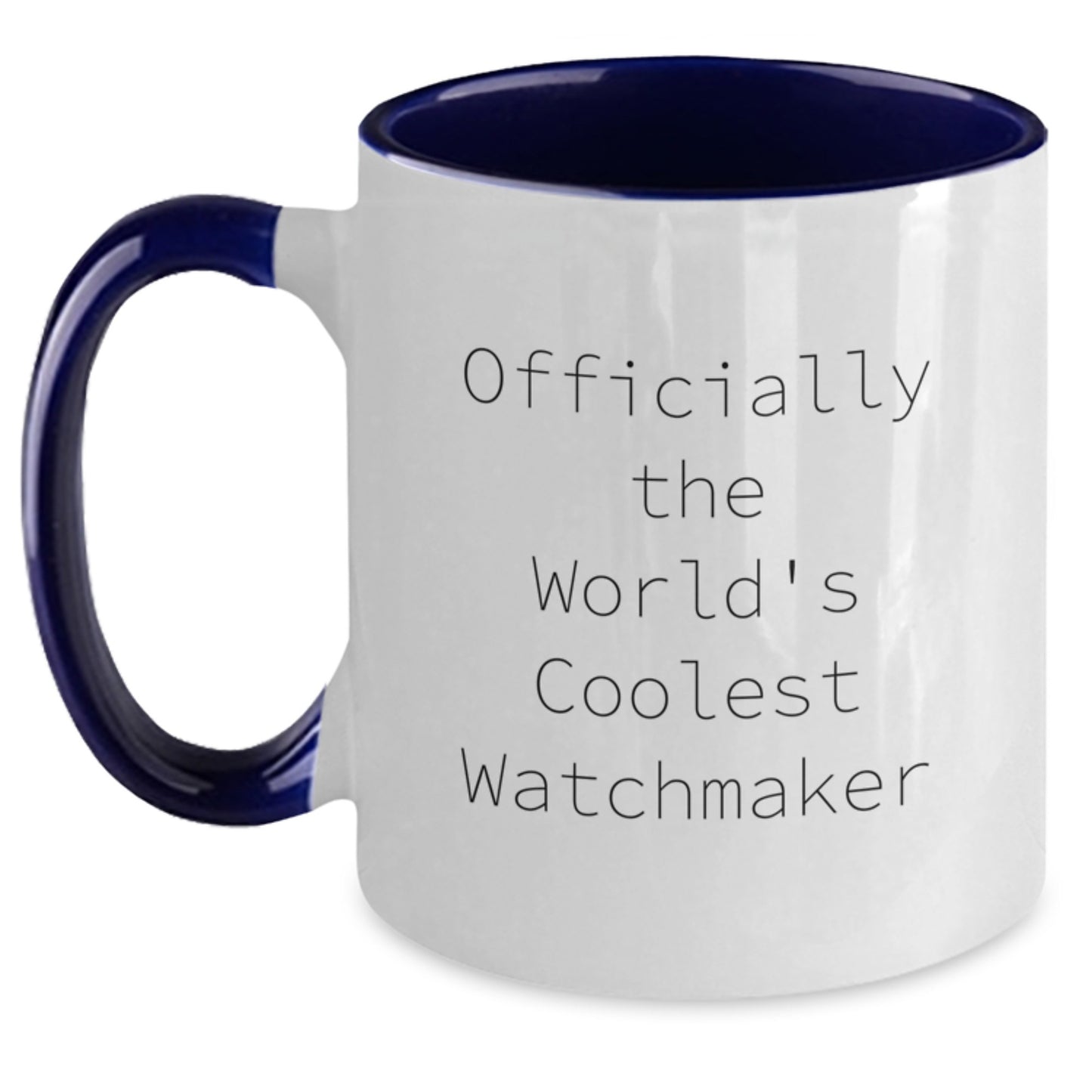 Funny Watchmaker Gifts from Men - Officially The World's Coolest Watchmaker Two Tone Coffee Mug, Unique Christmas Unique Gifts for Watchmaker Friends and Family - Main