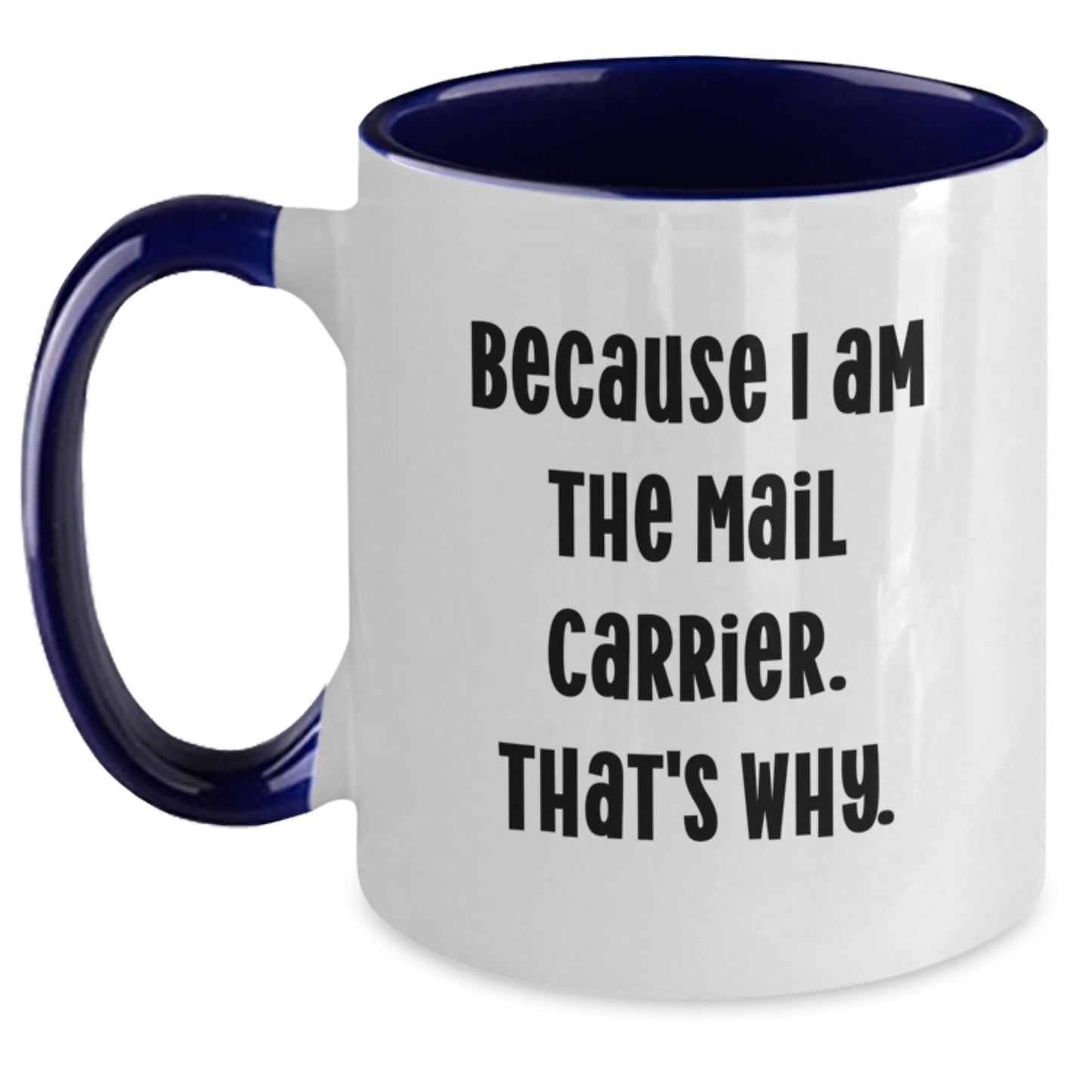 Funny Mail Carrier Gifts from Friends and Family - Christmas Unique Presents for Mail Carriers and Postal Workers - Two Tone Coffee Mug Gifts - Main