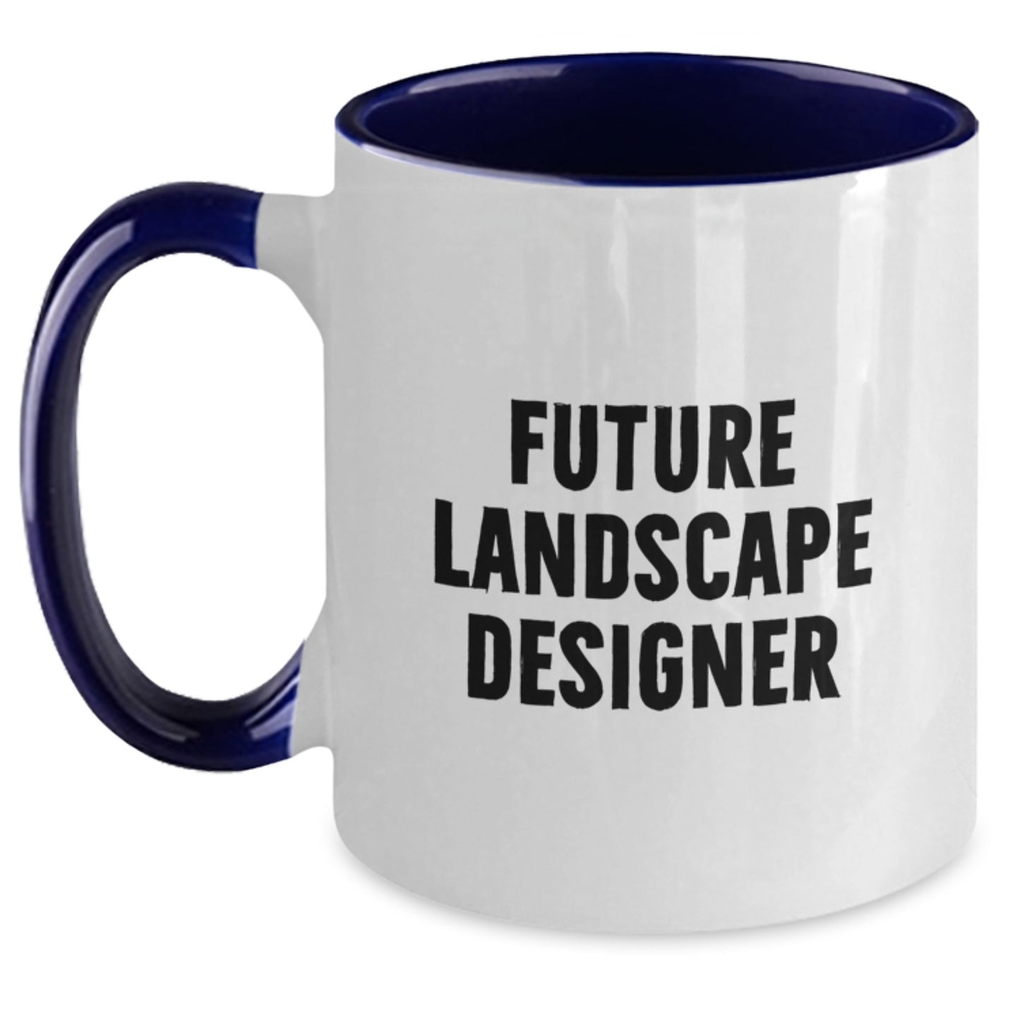 Funny Future Landscape Designer Gifts from Friends, Christmas Unique Gifts for Landscape Designers, Two Tone Coffee Mug, 'Future Landscape Designer' Quote - Main