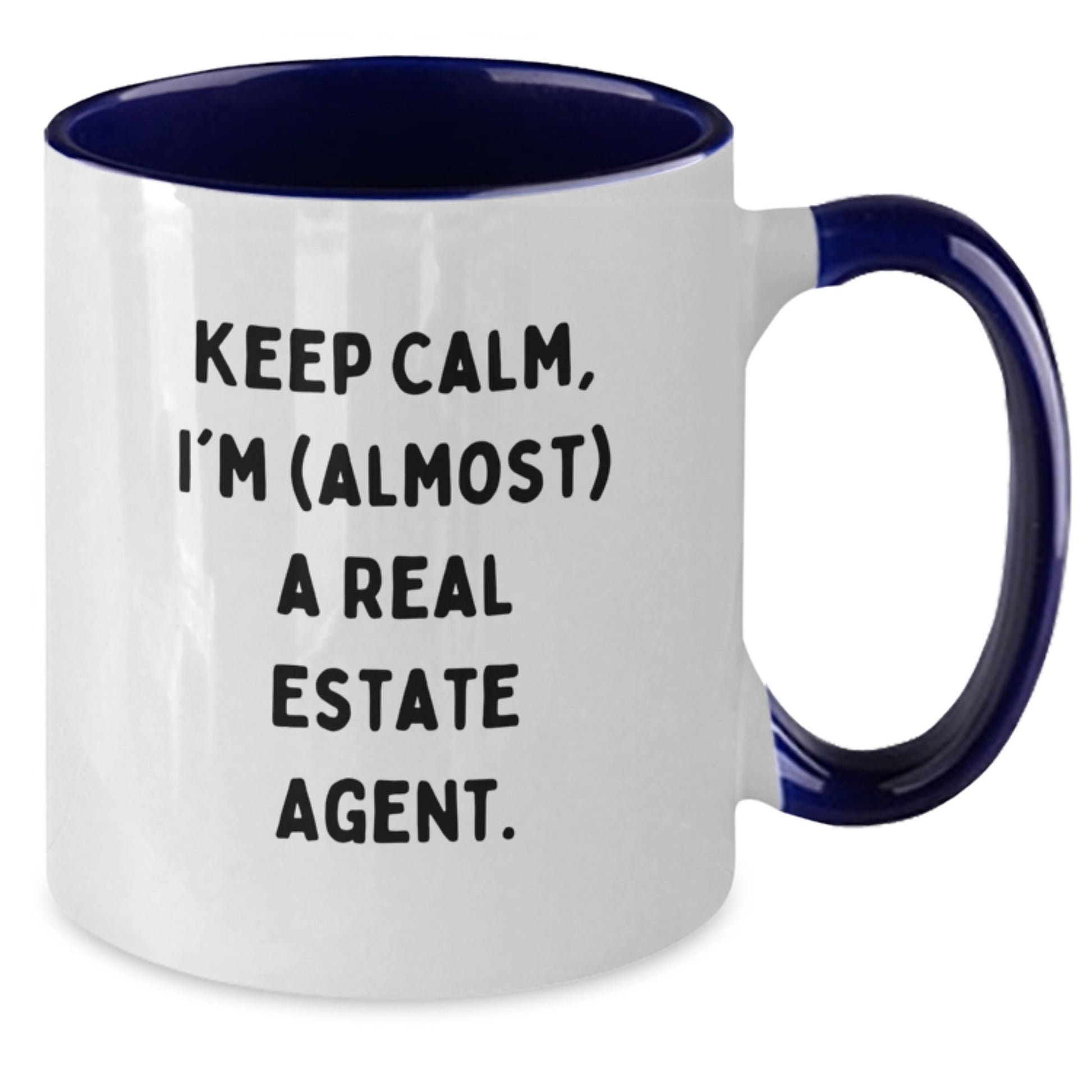Funny Gifts for Real Estate Agent, Two Tone Coffee Mug, Keep Calm, I'm almost a Real Estate Agent, Gifts from Friends and Family, Christmas Unique Mugs for Him or Her - Additional