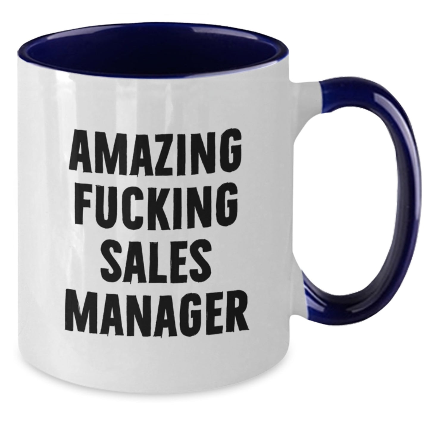 Funny Quotes for Sales Manager Gifts from Friends Christmas Unique Presents Two Tone Coffee Mug, 'Amazing F--king Sales Manager' - Additional