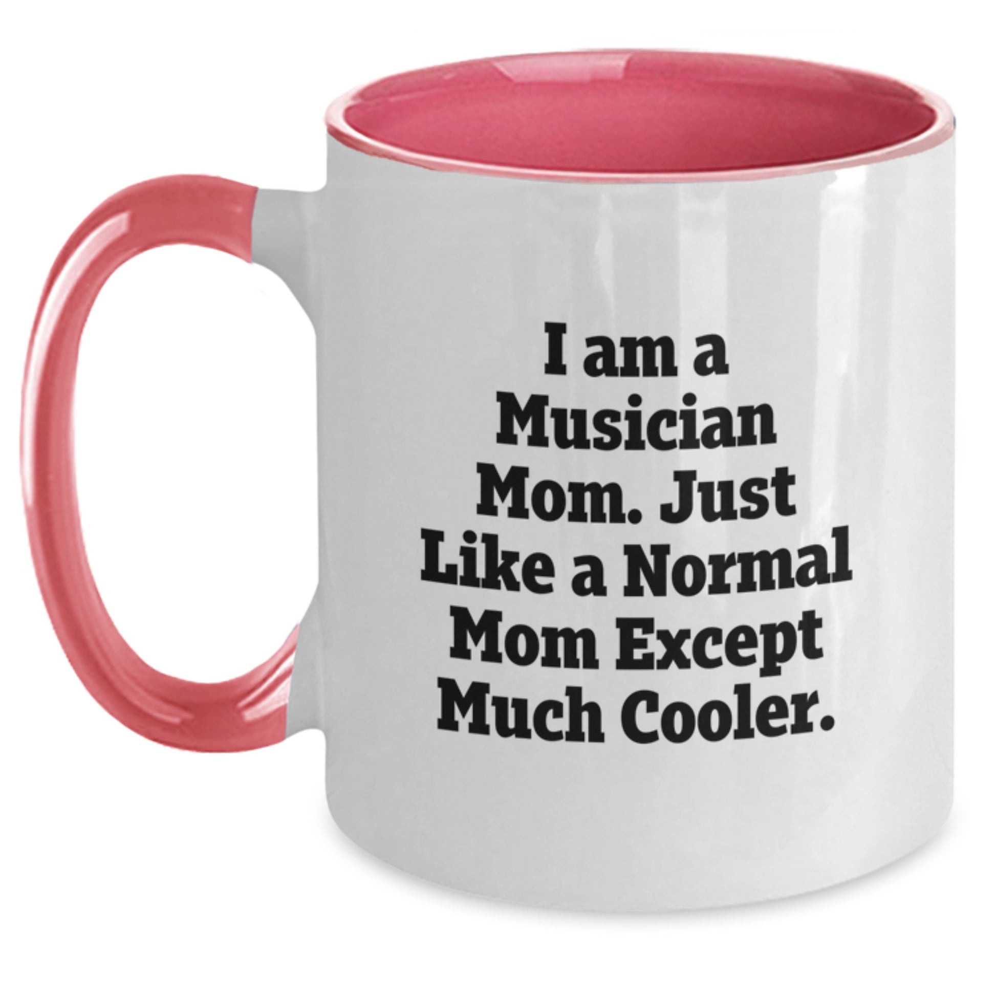 Funny Musician Gifts from Family for Musician Mom - Two Tone Coffee Mug, Inspirational Quote, Christmas Unique Gifts - Main