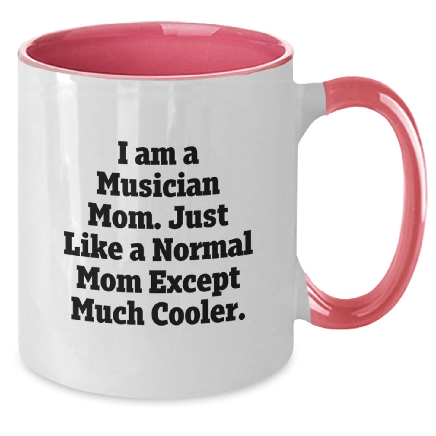 Funny Musician Gifts from Family for Musician Mom - Two Tone Coffee Mug, Inspirational Quote, Christmas Unique Gifts - Additional
