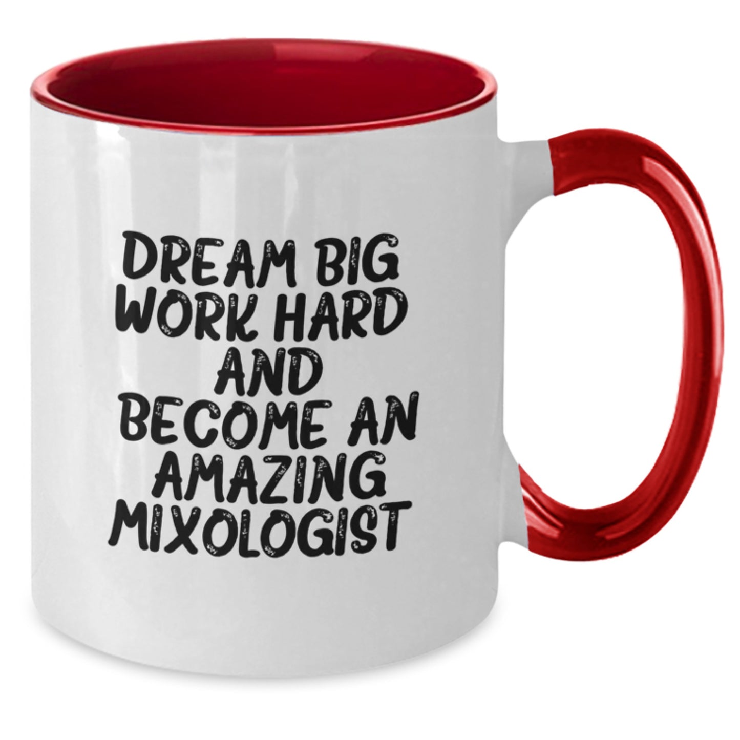 Gifts from Friends and Family to Amazing Mixologist, 'Dream Big, Work Hard, And Become An Amazing Mixologist' Funny Christmas Unique Gifts, Two Tone Coffee Mug for Men, Women Mixologist - Additional