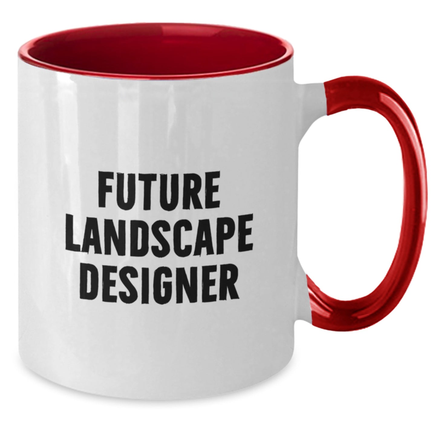 Funny Future Landscape Designer Gifts from Friends, Christmas Unique Gifts for Landscape Designers, Two Tone Coffee Mug, 'Future Landscape Designer' Quote - Additional