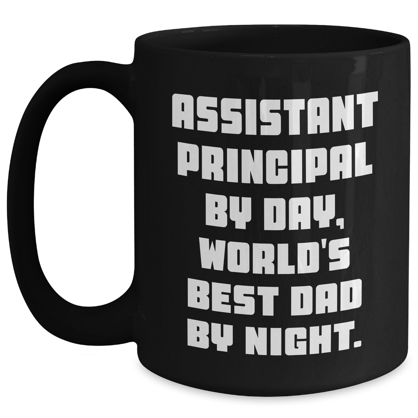 Funny Assistant Principal Gifts for Men - Black Coffee Mug, 'Assistant Principal By Day, World's Best Dad By Night.' - Unique Graduation Gifts from Family, Friends, or Coworkers - Main