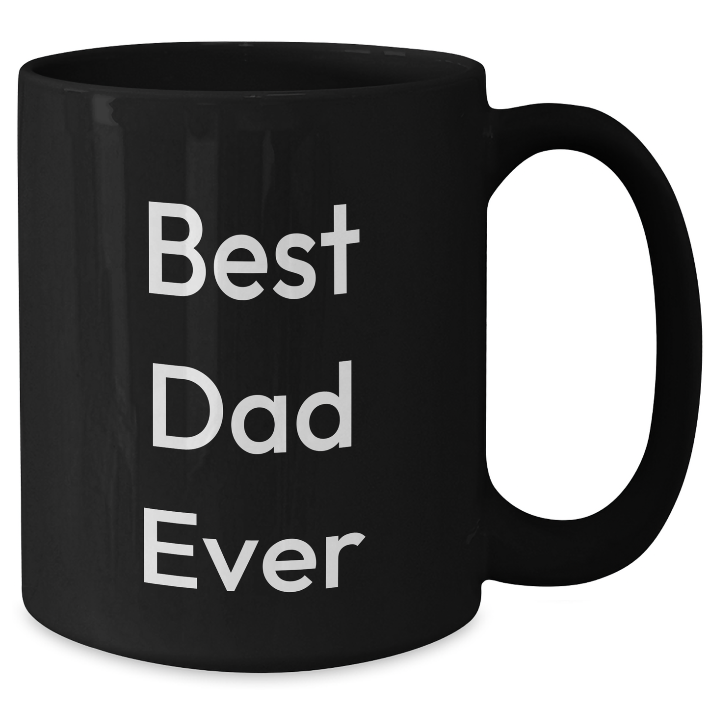Funny Dad Black Coffee Mug, Gifts from Family for Dad, Best Dad Ever, 'You're the Best', Graduation Unique Gifts - Additional