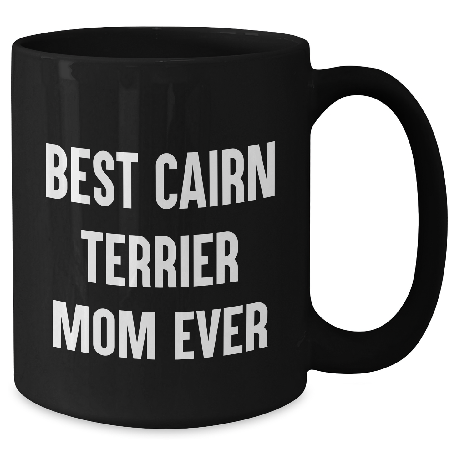 Cairn Terrier Dog Mom Funny Gifts for Dad from Family - Black Coffee Mug - Additional