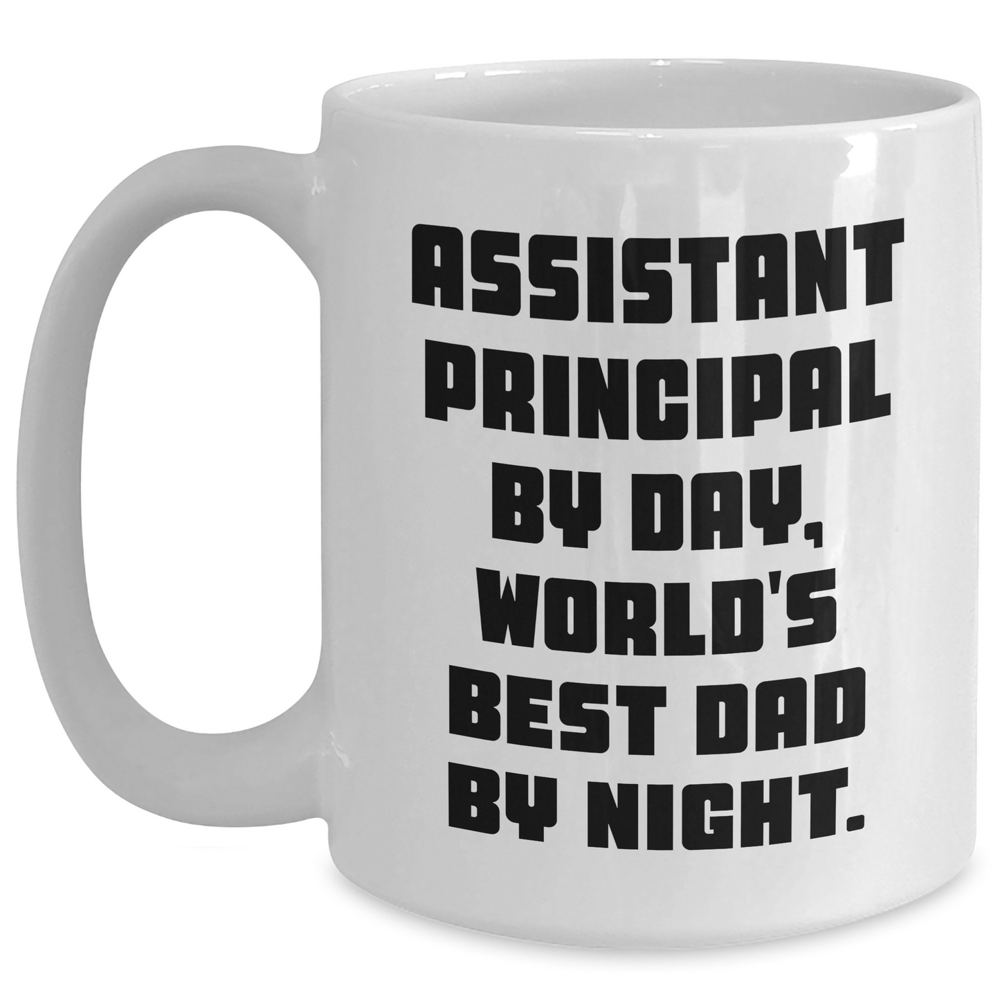 Funny Assistant Principal Gifts, World's Best Dad Mug, 11oz or 15oz White Ceramic Coffee Mug for Graduation from Men to Assistant Principals - Main