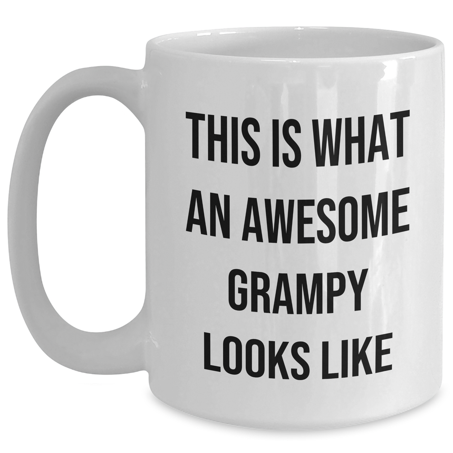 Funny Grampy Gifts from Family for Awesome Grampy on Graduation, White Coffee Mug with Quote 'This Is What An Awesome Grampy Looks Like' - Main