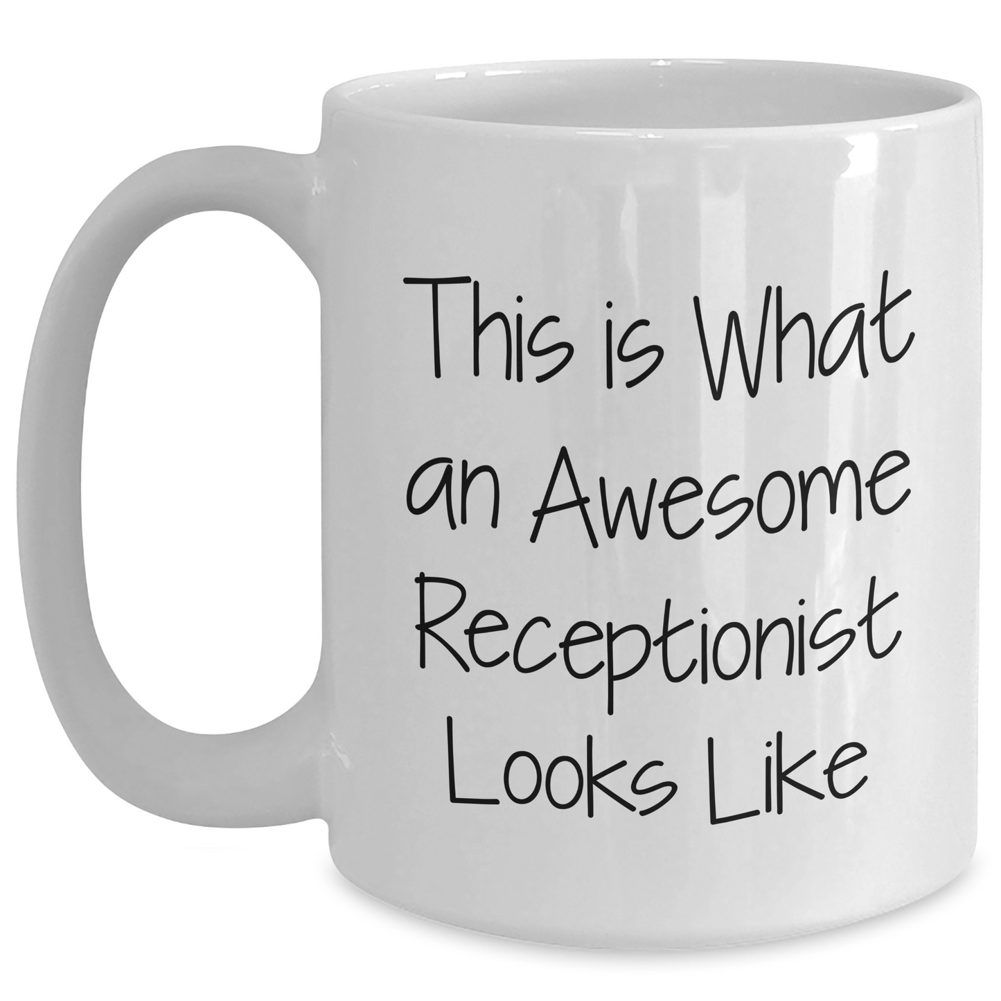Funny Receptionist Gifts from Family, Unique White Coffee Mug for Her on Father's Day, This Is What Awesome Looks Like - Main