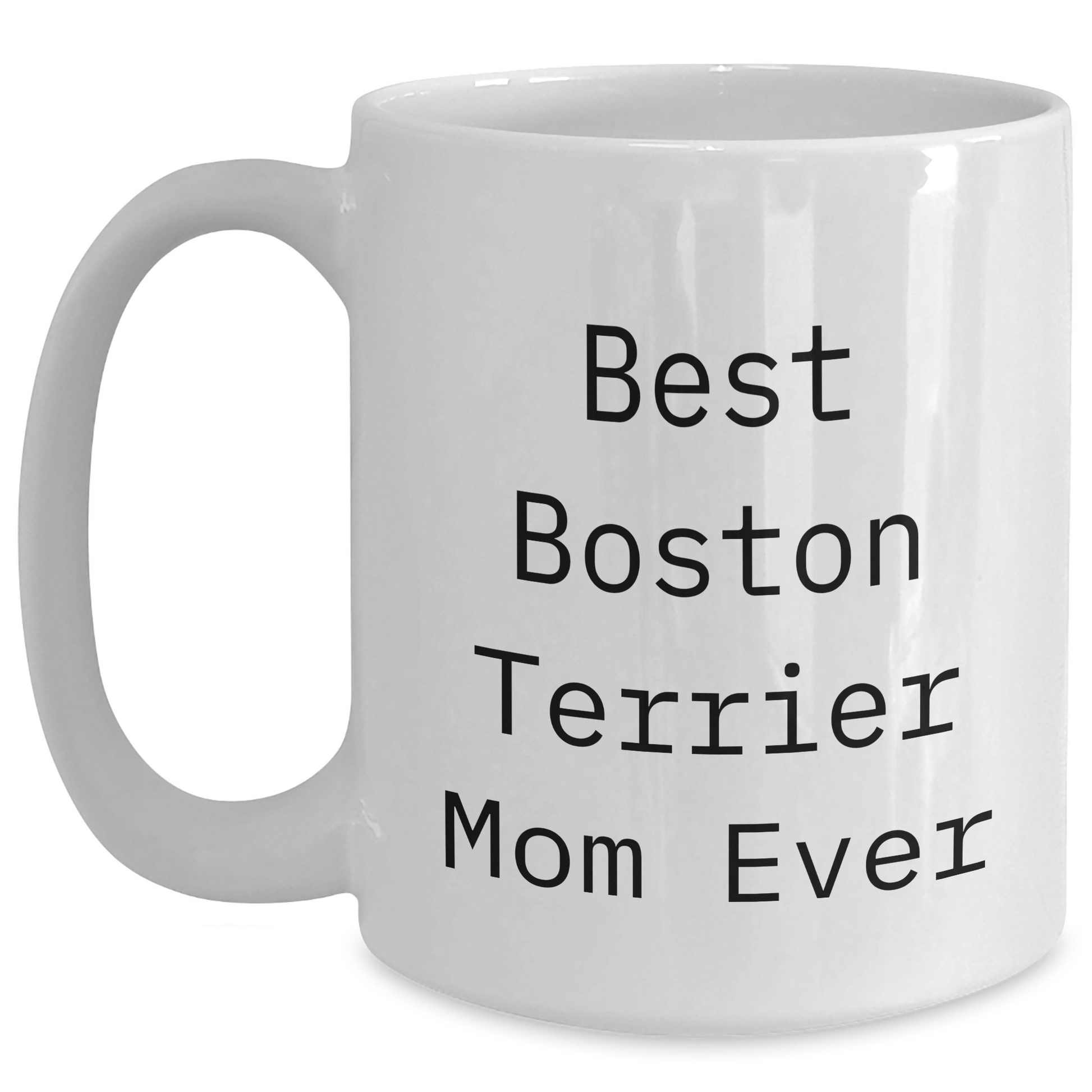 Funny Boston Terrier Dog Mom Gifts from Dad to Best Boston Terrier Dad on Father's Day, White Coffee Mug - Main