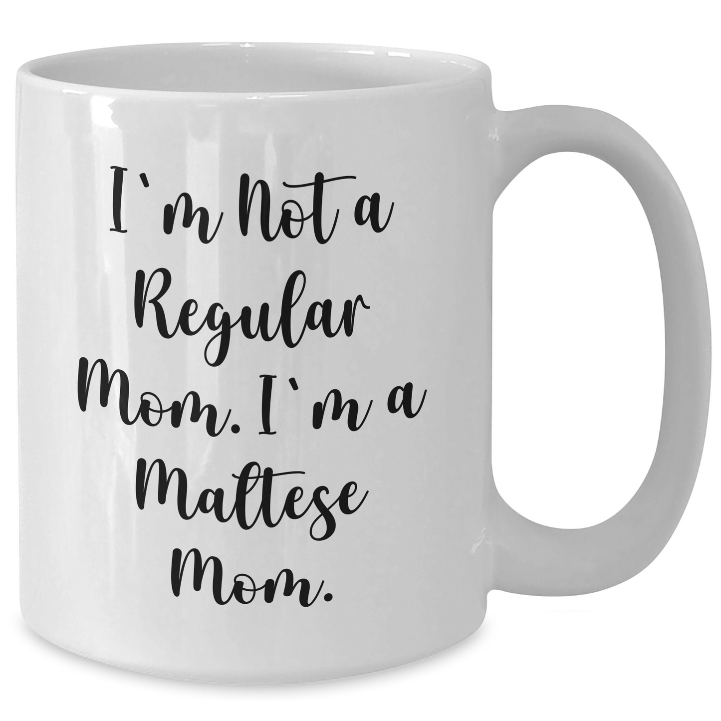 Maltese Dog Mom Funny Graduation Gifts for Friends, Family, or Coworkers - White Coffee Mug - Additional