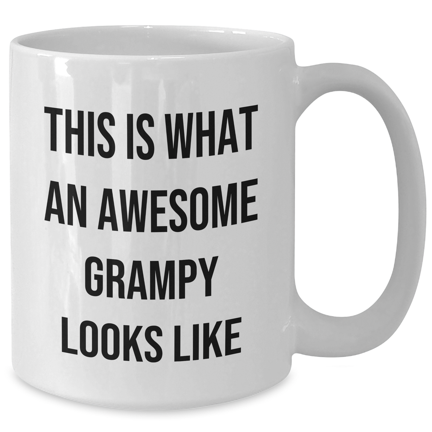 Funny Grampy Gifts from Family for Awesome Grampy on Graduation, White Coffee Mug with Quote 'This Is What An Awesome Grampy Looks Like' - Additional