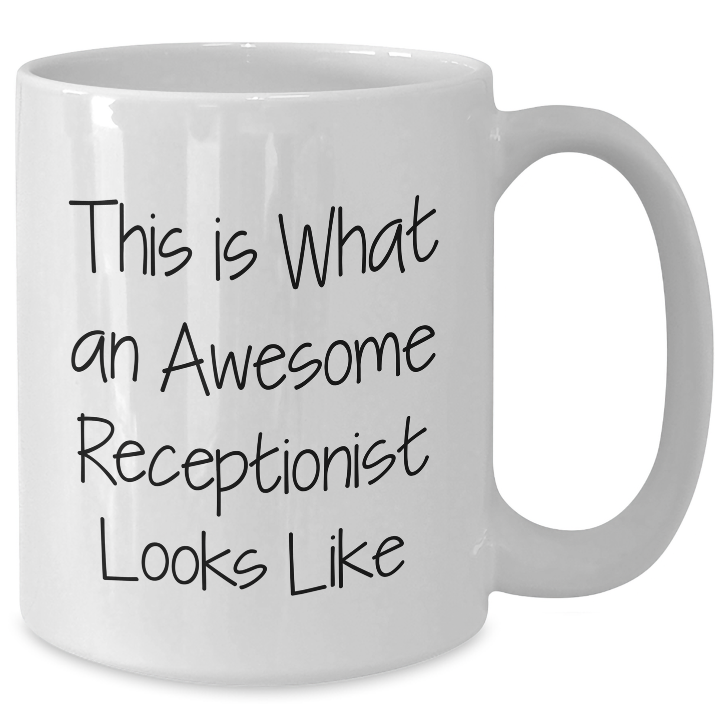 Funny Receptionist Gifts from Family, Unique White Coffee Mug for Her on Father's Day, This Is What Awesome Looks Like - Additional