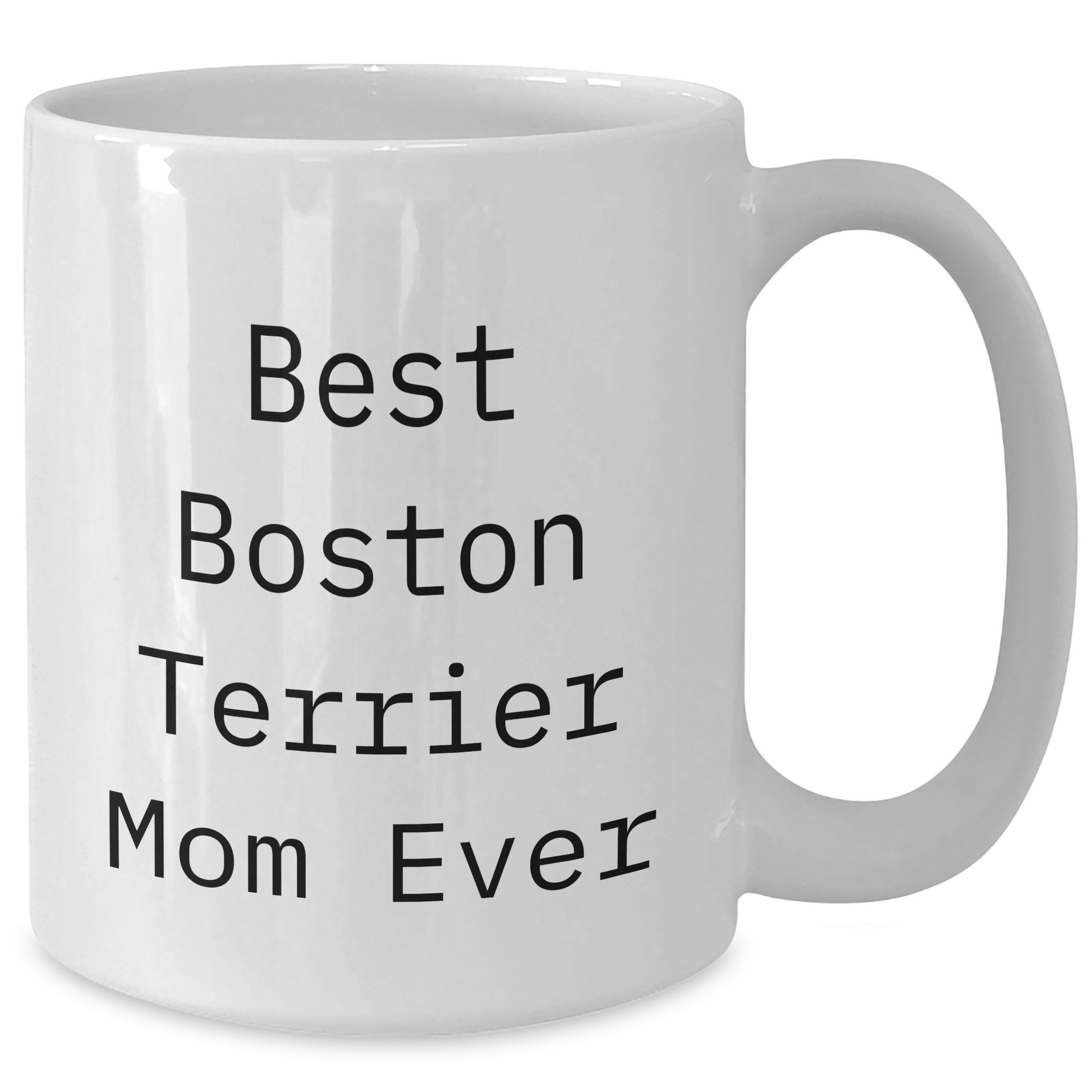 Funny Boston Terrier Dog Mom Gifts from Dad to Best Boston Terrier Dad on Father's Day, White Coffee Mug - Additional