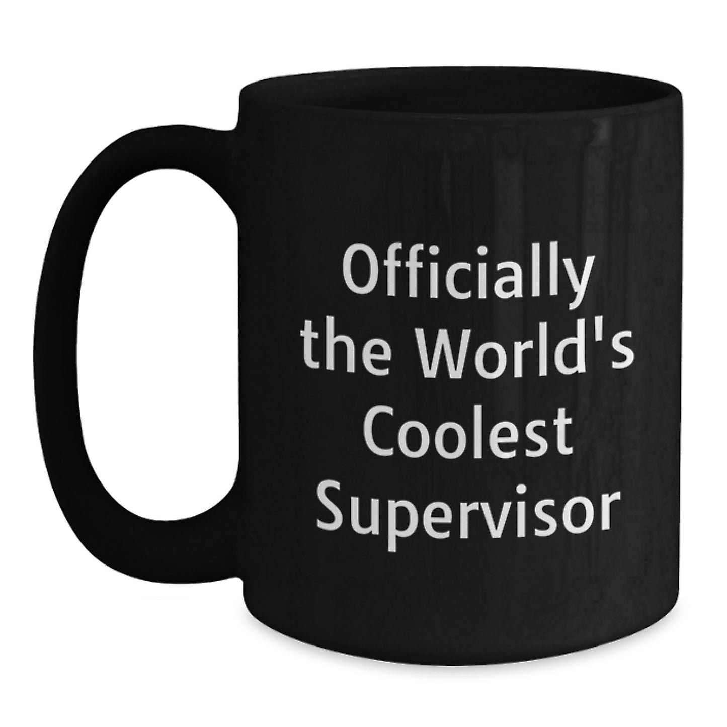 Funny Supervisor Gifts for Men from Friends, Officially The World's Coolest Supervisor Quote, Black Coffee Mug for Christmas Unique Gifts - Main