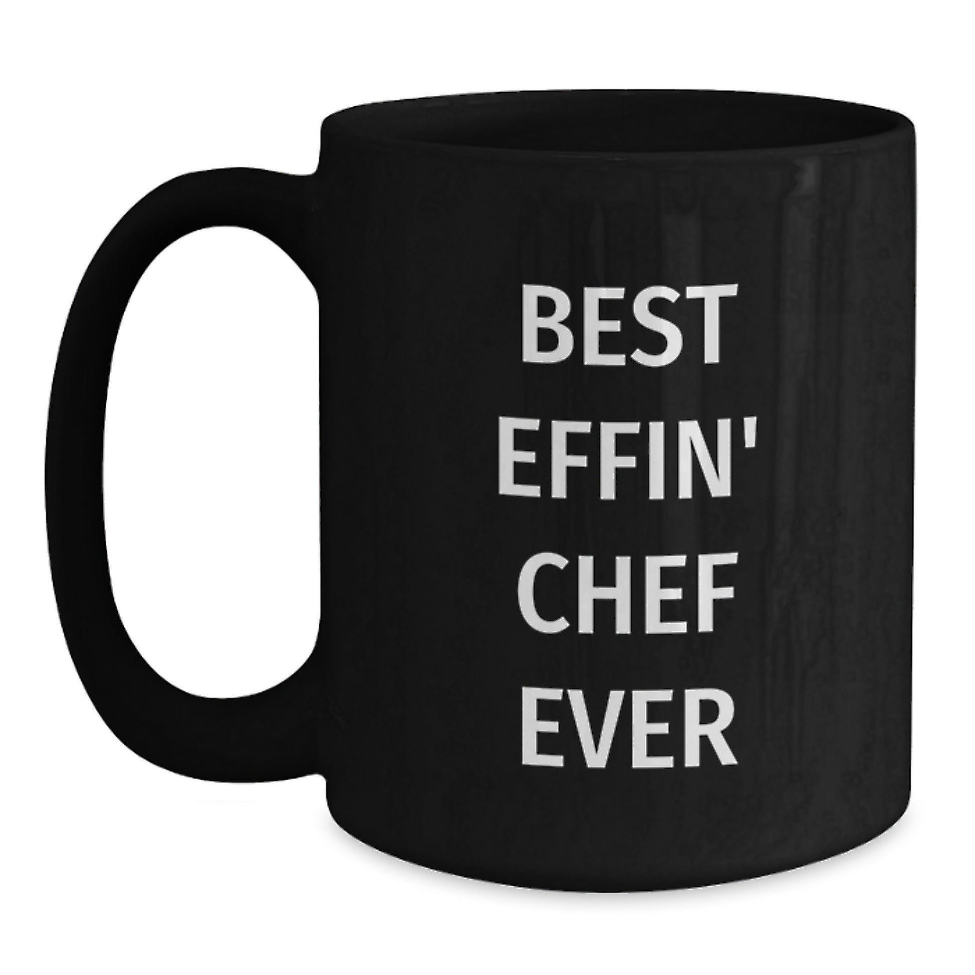 Funny Chef Gifts from Men to Best Effin' Chef Ever Lover, Unique Black Coffee Mugs for Christmas, Inspirational Kitchenware for Men, Women, Friends, Family - Main