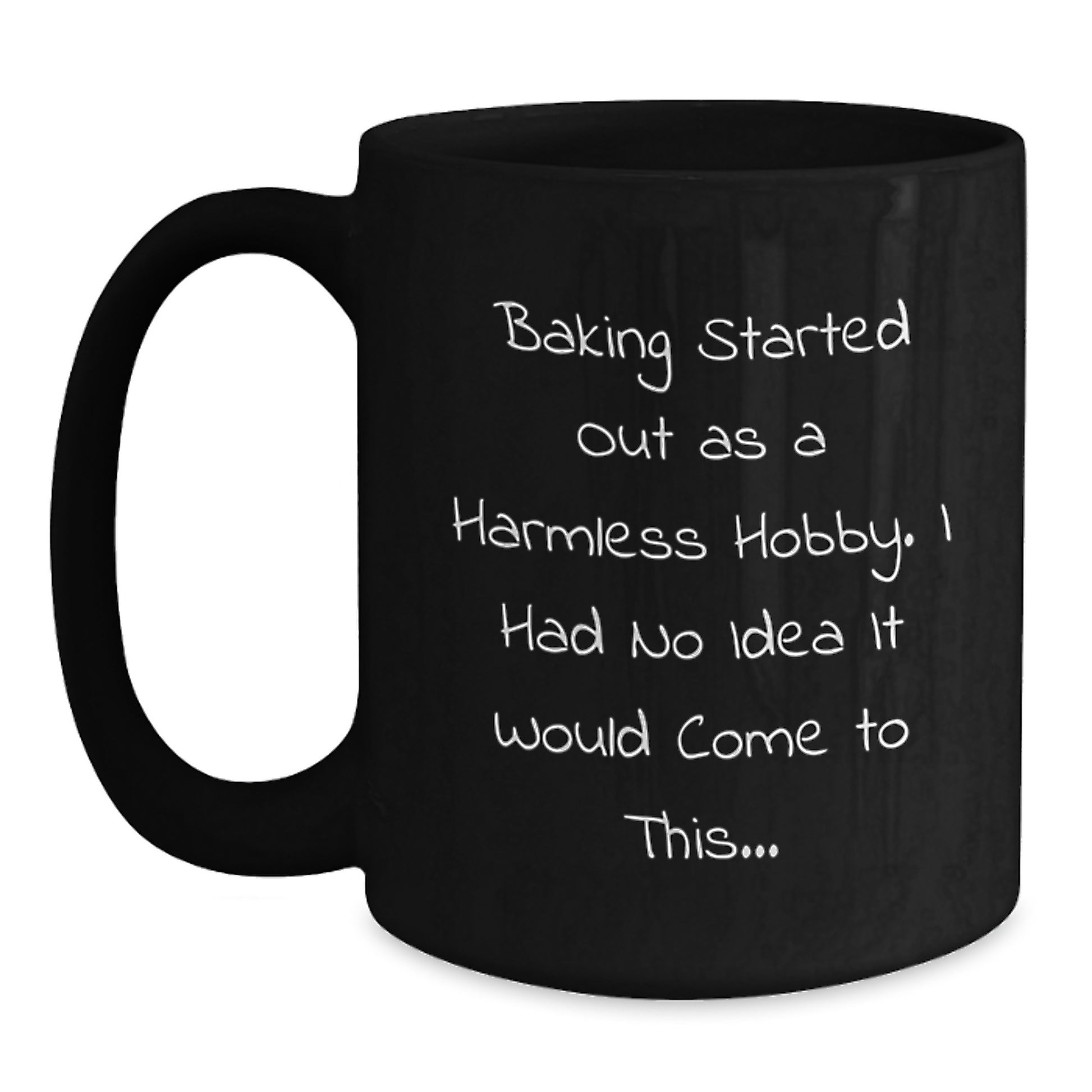 Baking Gifts for Men, Funny Quote Black Coffee Mug, Christmas Unique Presents - Main