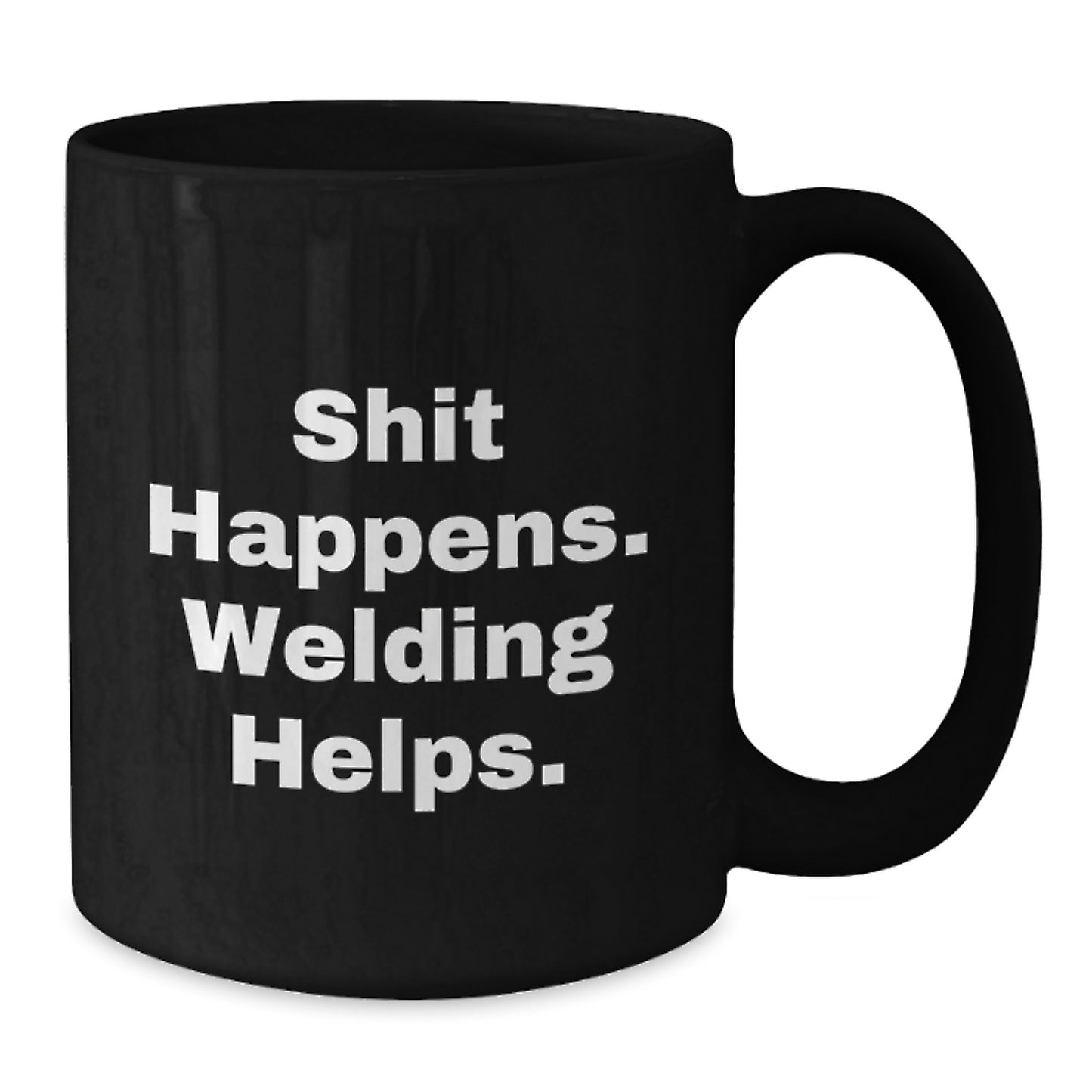 Welding Humor Gifts for Men from Friends, Funny 'Shit Happens' Black Coffee Mug for Graduation - Additional