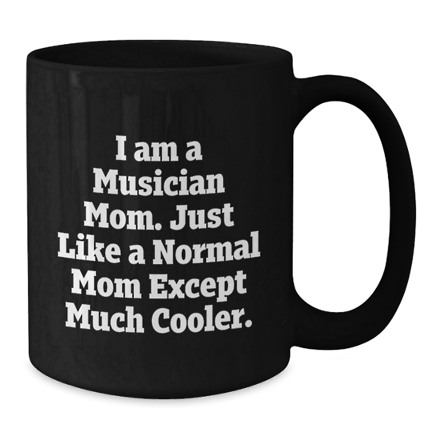 Gifts for Musician Friends - Funny Musician Mom Black Coffee Mug, Unique Christmas Unique Gifts for Musician Men, Funny Coffee Mug for Musician Family - Additional
