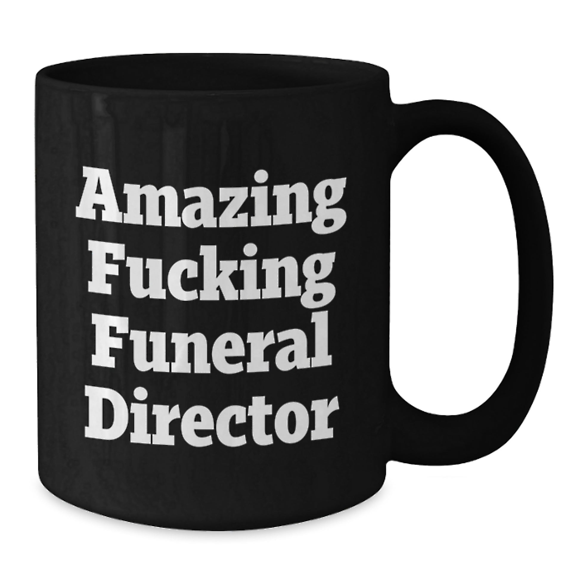 Funny Gifts from Friends for Funeral Director - Black Christmas Coffee Mug with Amazing Quote - Unique Unique Mug for Men Women Coworkers Family - Additional