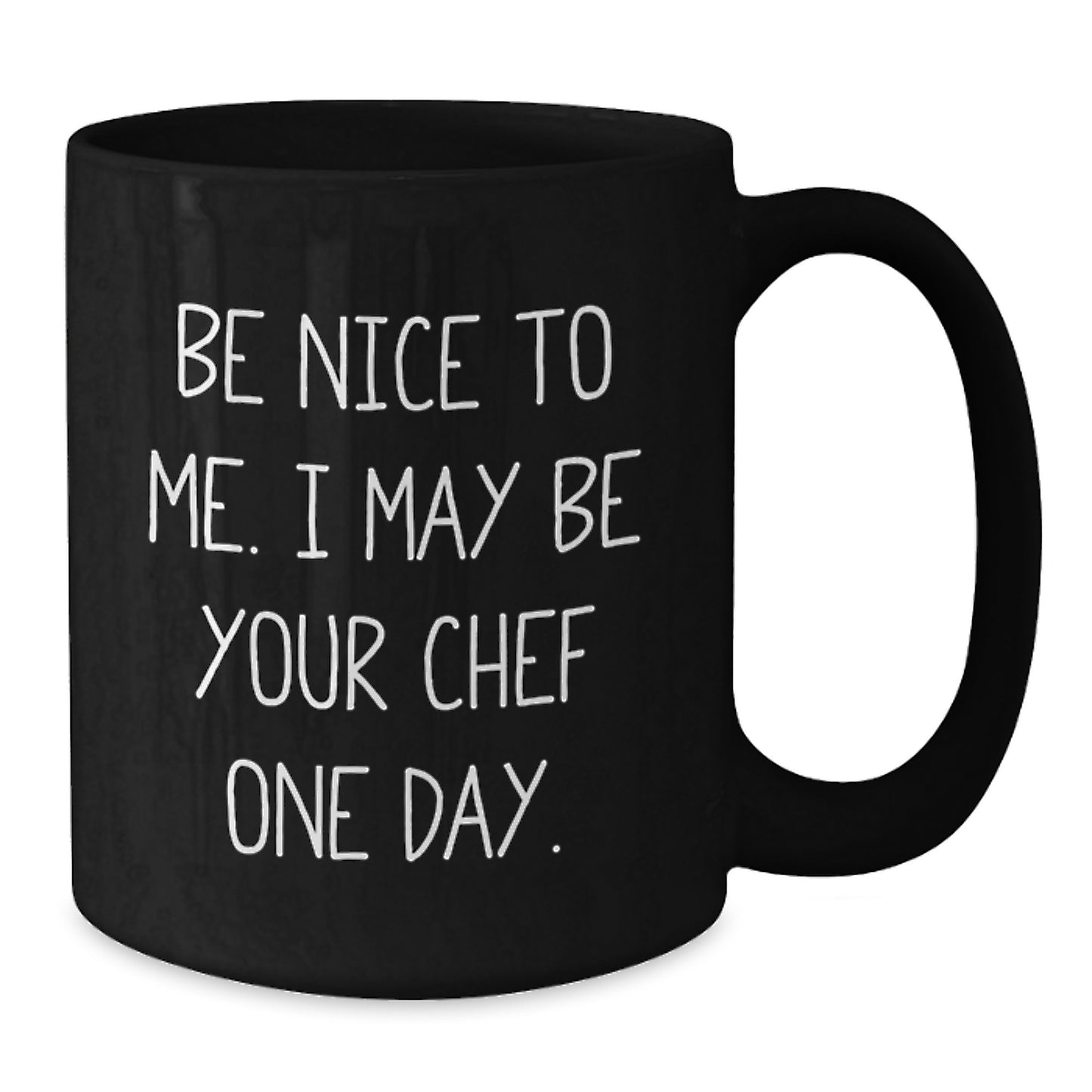Be Nice To Me Funny Chef Black Coffee Mug Gifts from Men for Christmas Unique - Additional