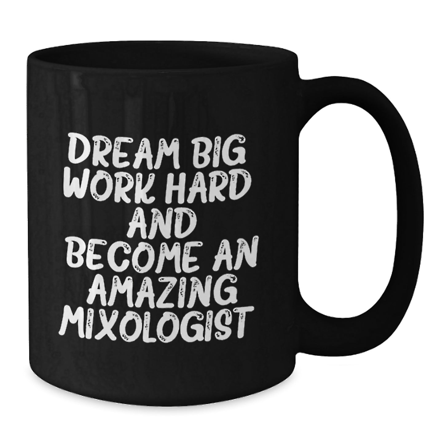Funny Mixologist Gifts from Men to Friends - Become an Amazing Mixologist Black Coffee Mug - Inspirational Quote for Christmas Unique Gifts - Additional
