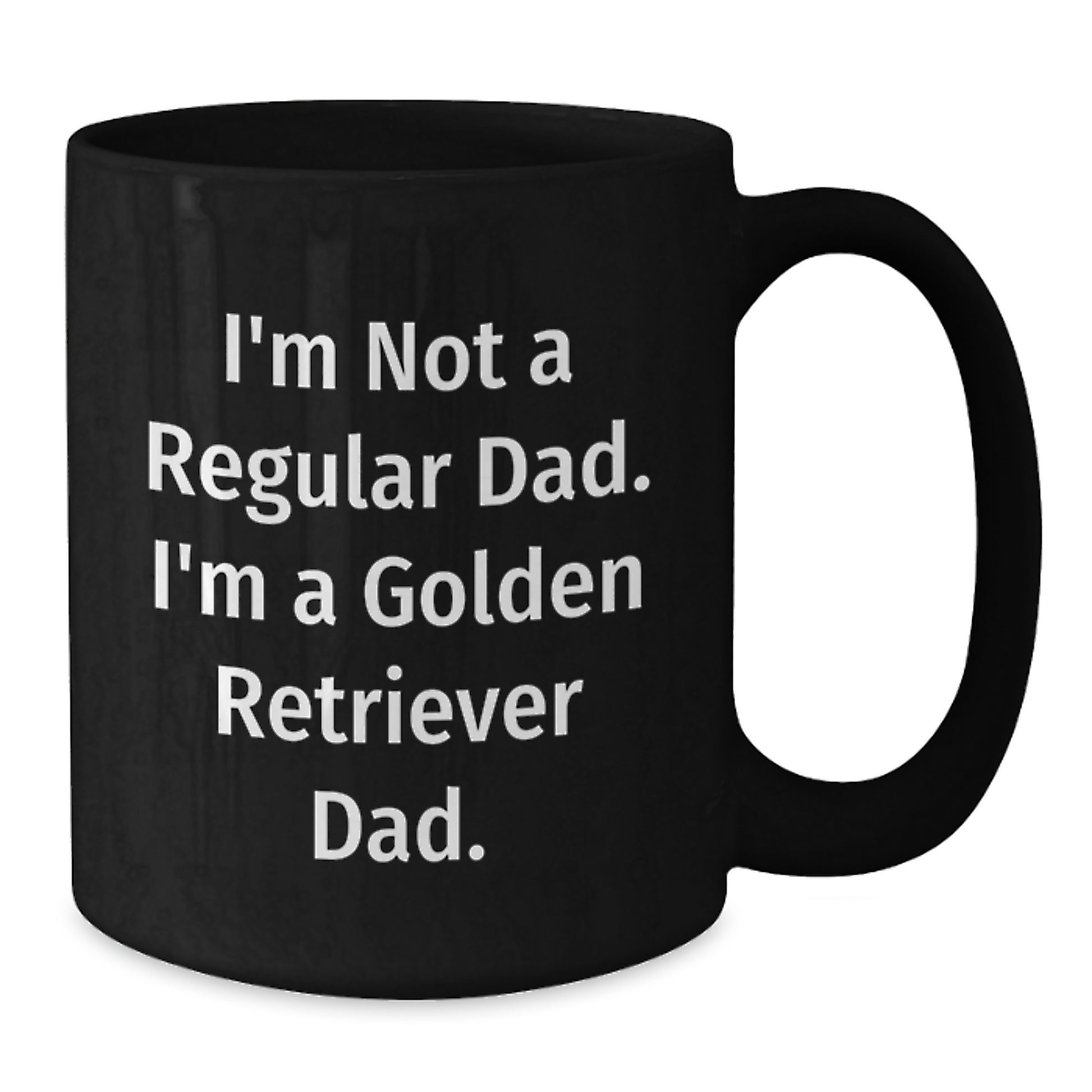 Funny Golden Retriever Dad Gifts for Men from Friends and Family - 'I'm Not A Regular Dad. I'm A Golden Retriever Dad.' Black Coffee Mug - Additional