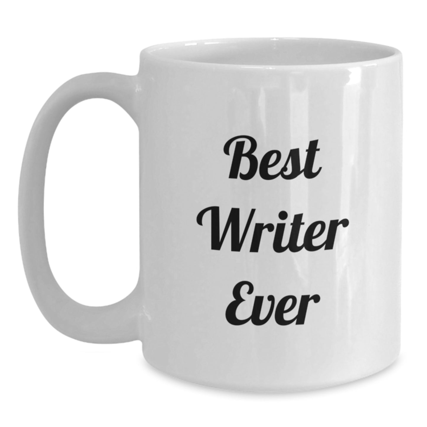 Funny Writer Gifts from Friends for Graduation Unique Mugs Best Writer Ever, White Coffee Mug with Inspirational Quote - Main