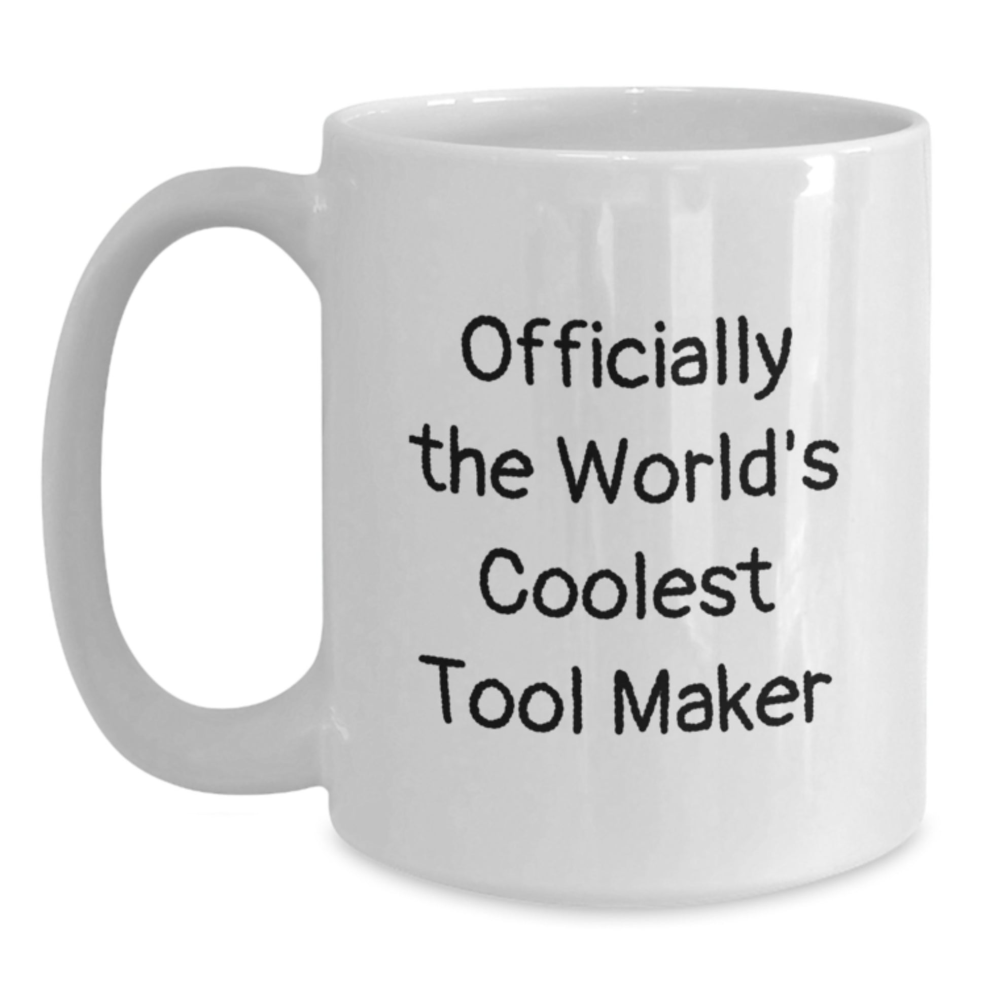 Funny Tool Maker Gifts from Men, Officially The World's Coolest Tool Maker White Coffee Mug for Tool Makers, Christmas Unique Gifts - Main